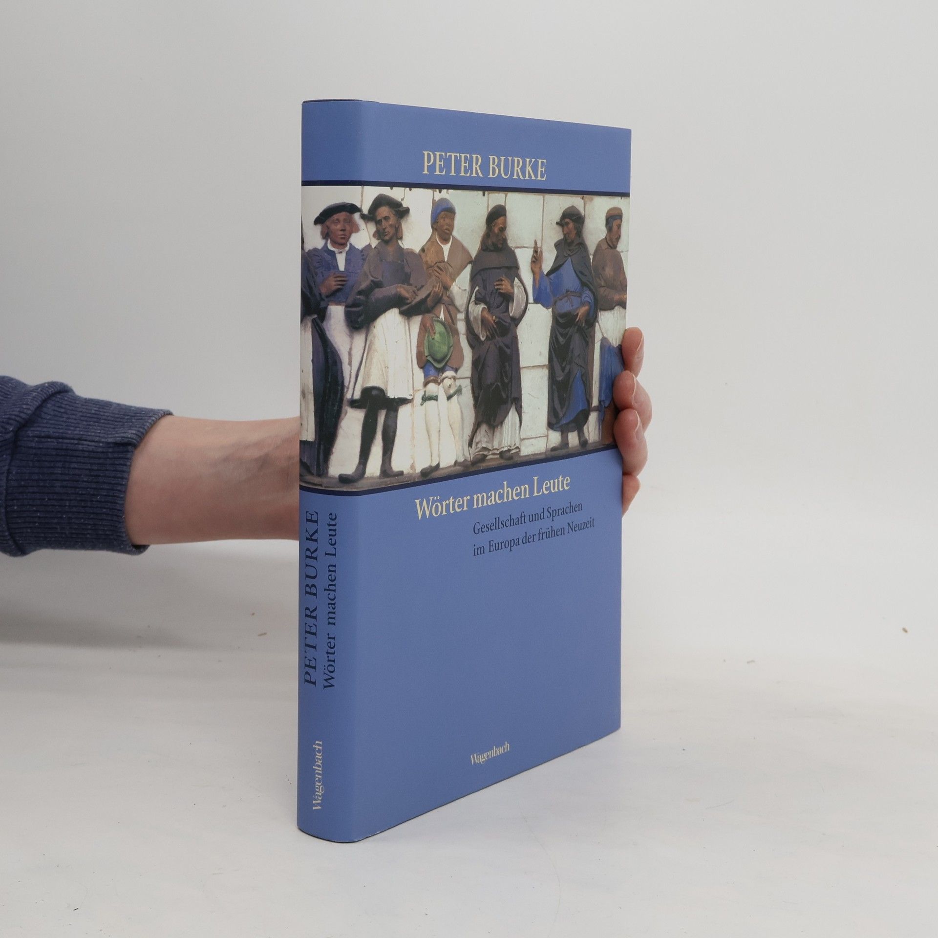Peter Burke Wörter machen Leute