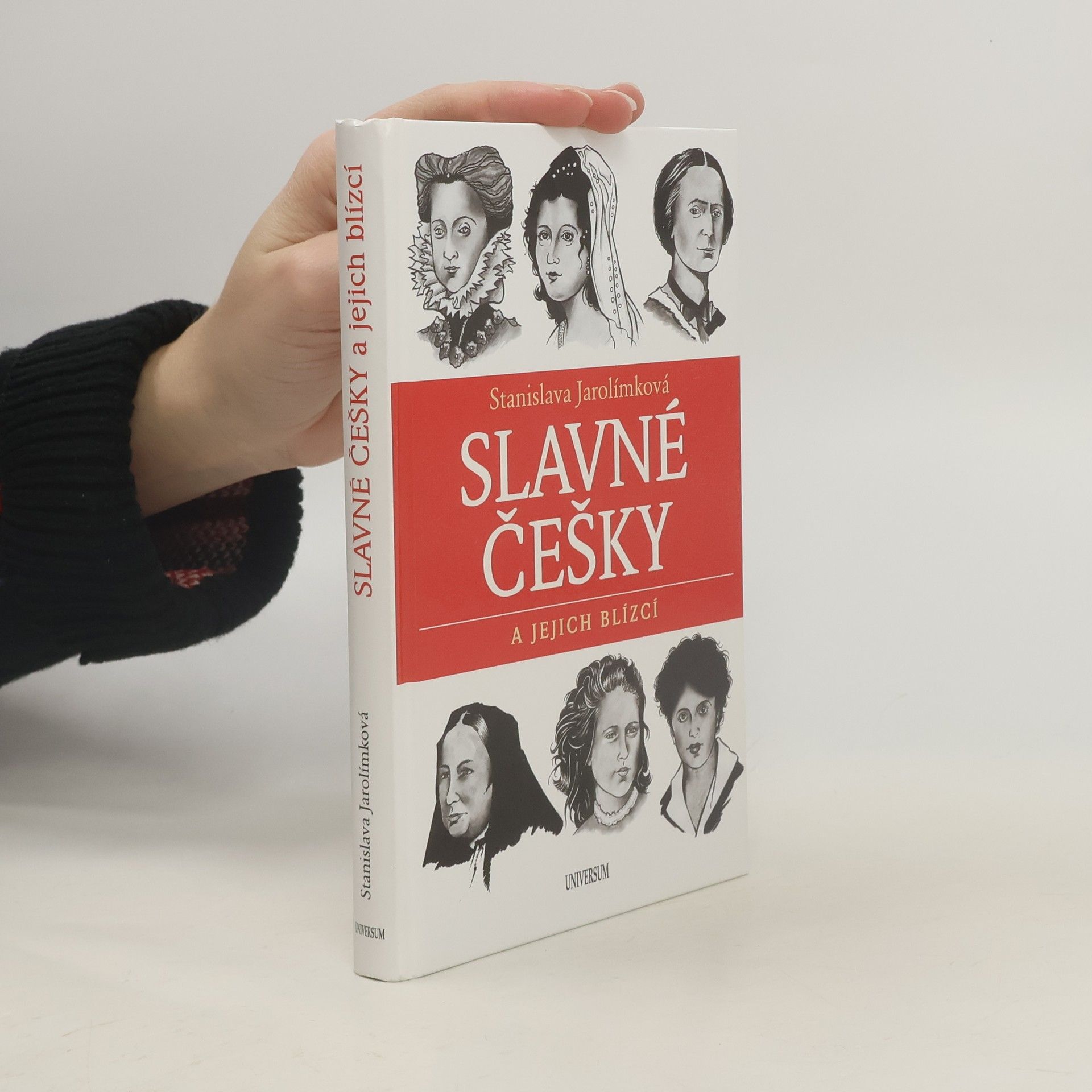 Stanislava Jarolímková Slavné Češky a jejich blízcí