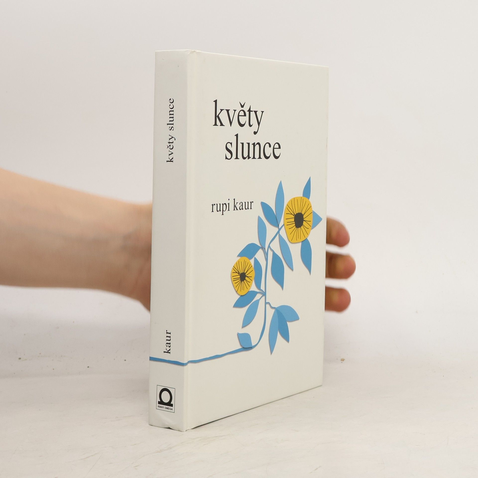 Rupi Kaur Květy slunce