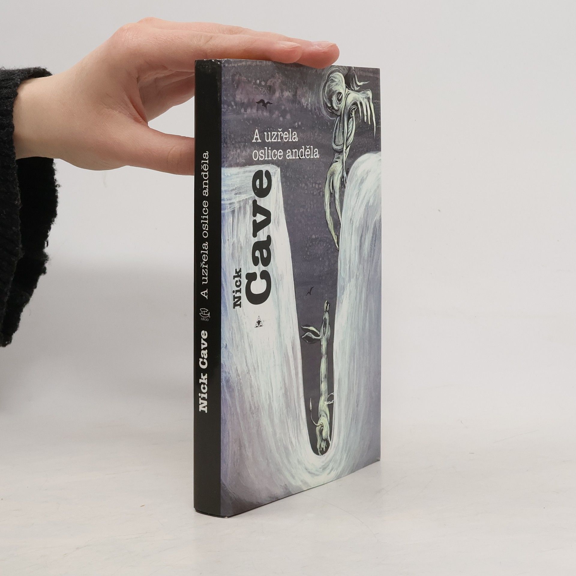 Nick Cave A uzřela oslice anděla