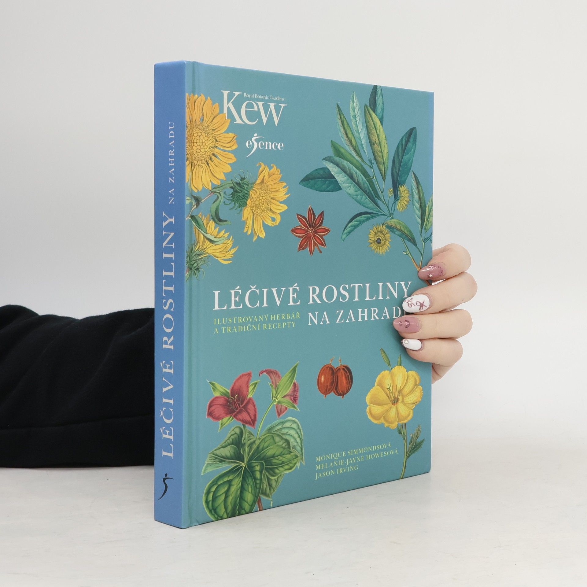 Monique Simmonds Léčivé rostliny na zahradu