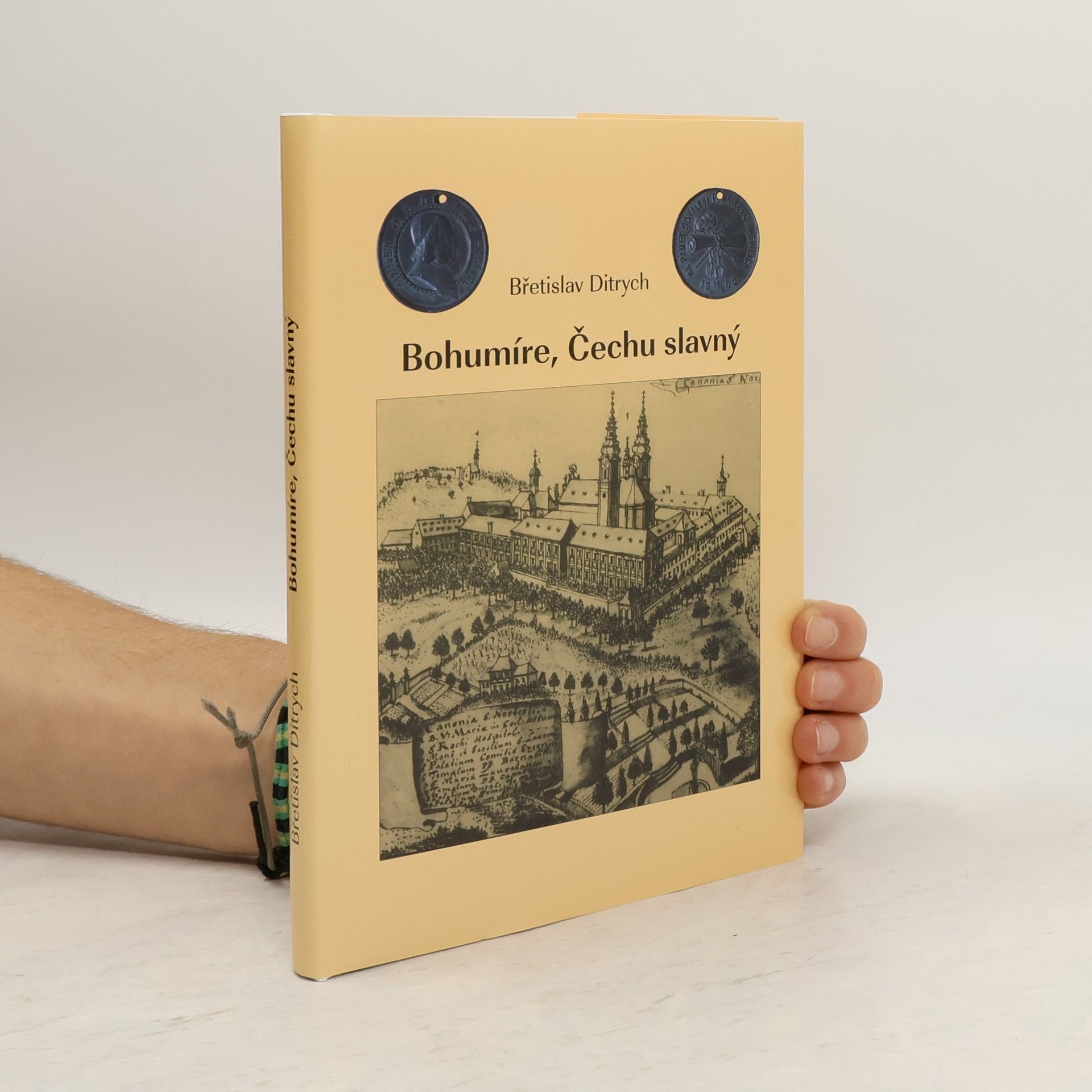 Břetislav Ditrych Bohumíre, Čechu slavný