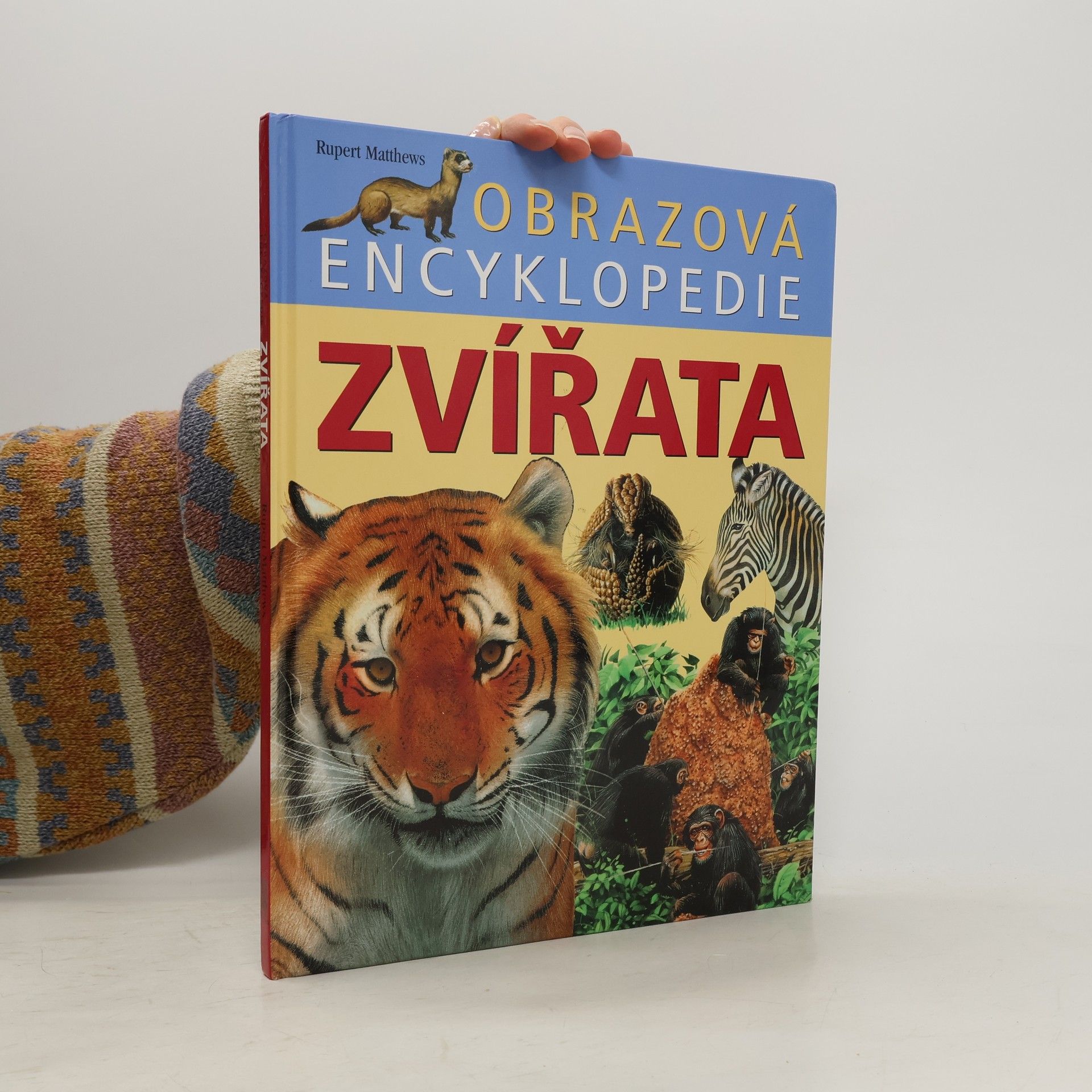 Rupert Matthews Zvířata. Obrazová encyklopedie