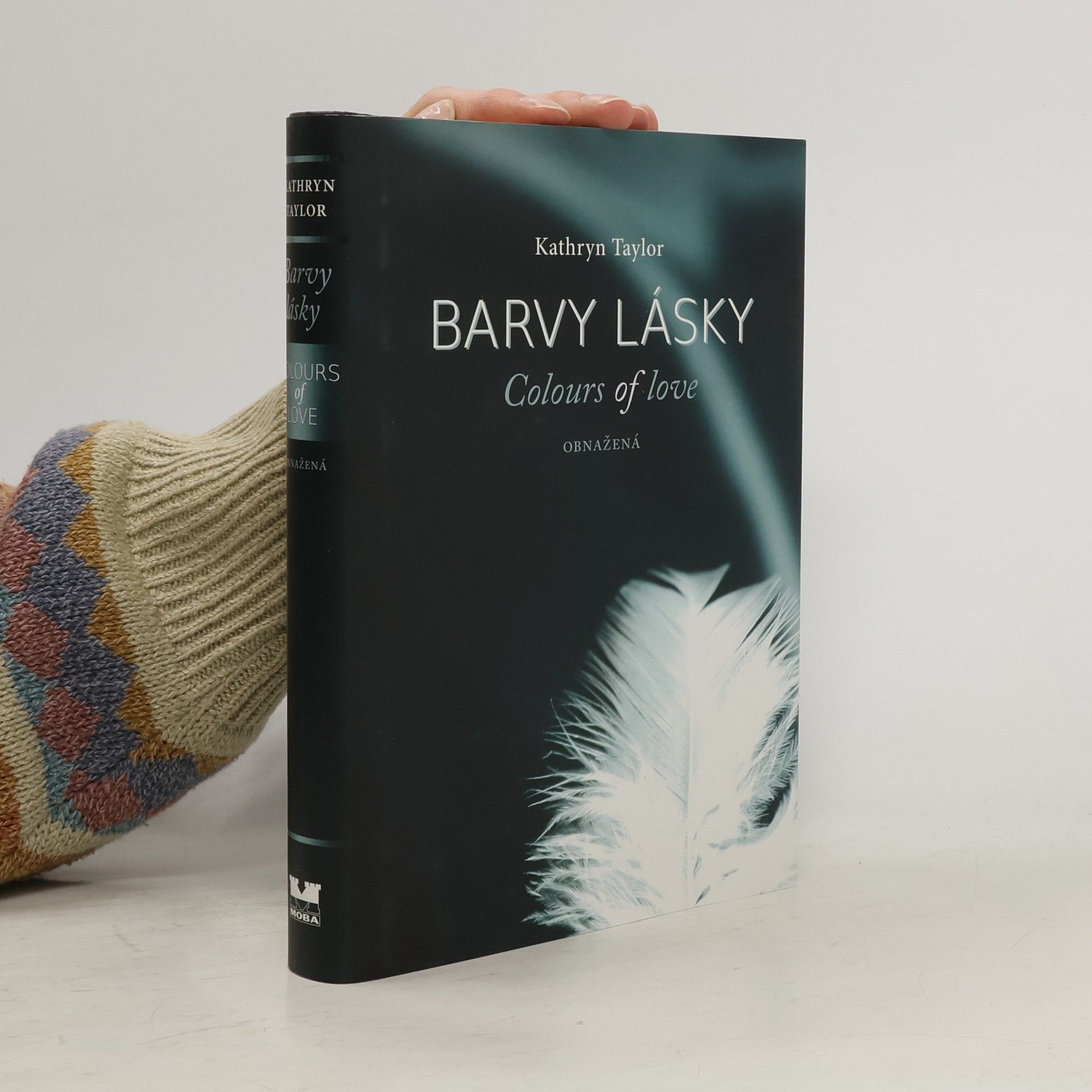 Kathryn Taylor Barvy lásky = Colours of love. Obnažená