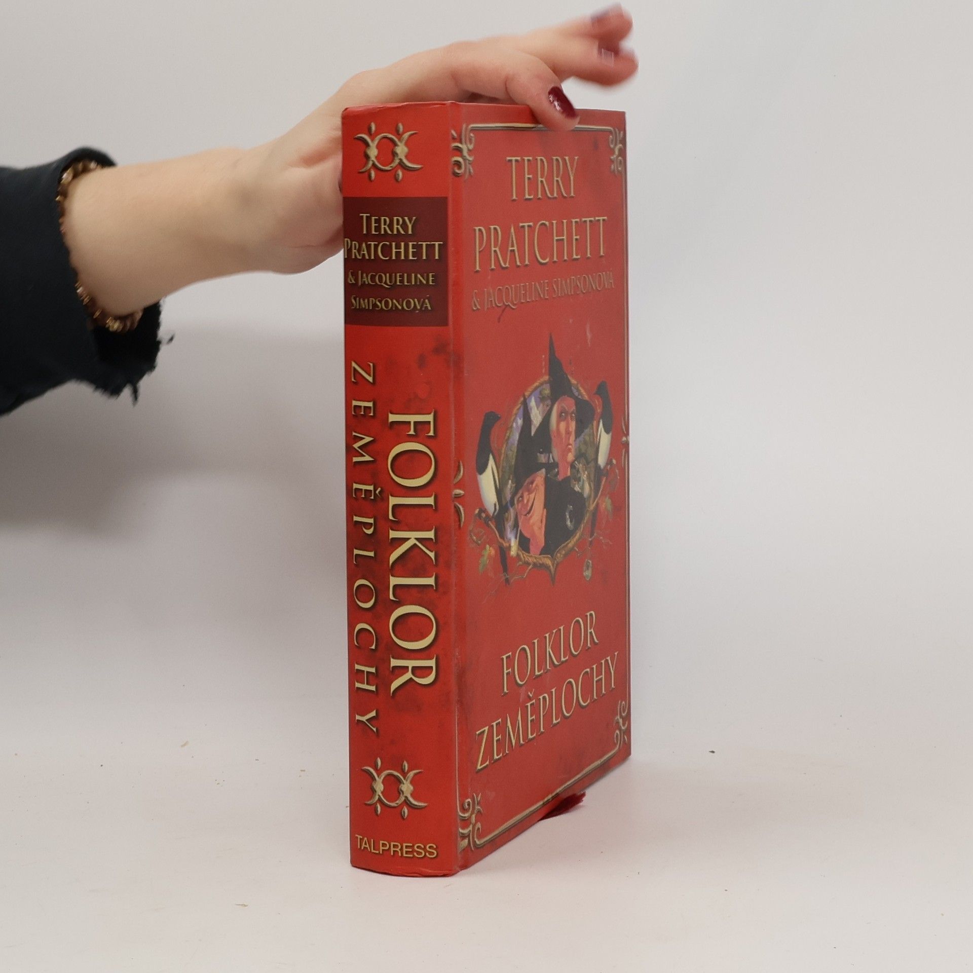 Terry Pratchett Folklor Zeměplochy : legendy, mýty a zvyky ze Zeměplochy s užitečnými ohlédnutími k planetě Zemi