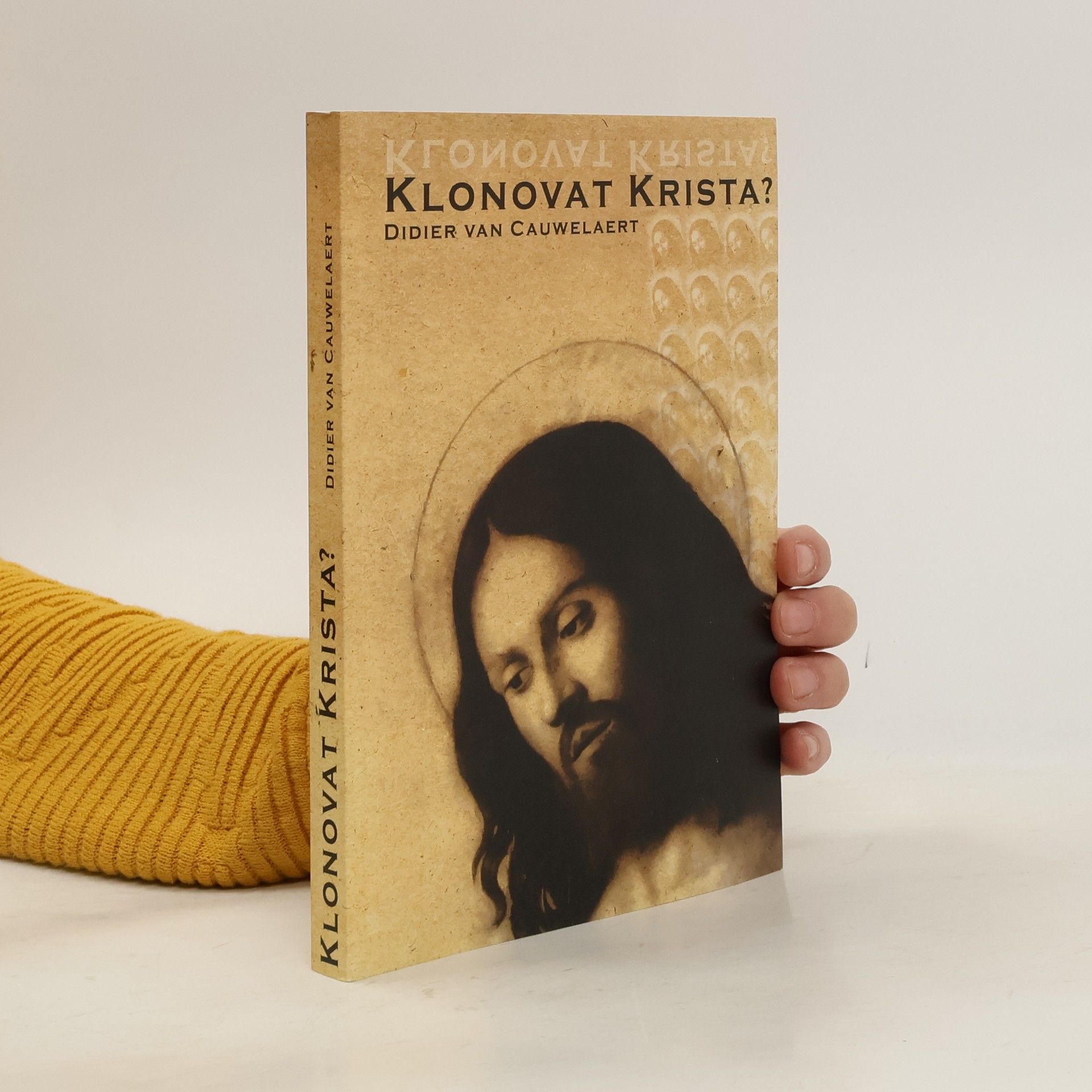 Didier Van Cauwelaert Klonovat Krista?