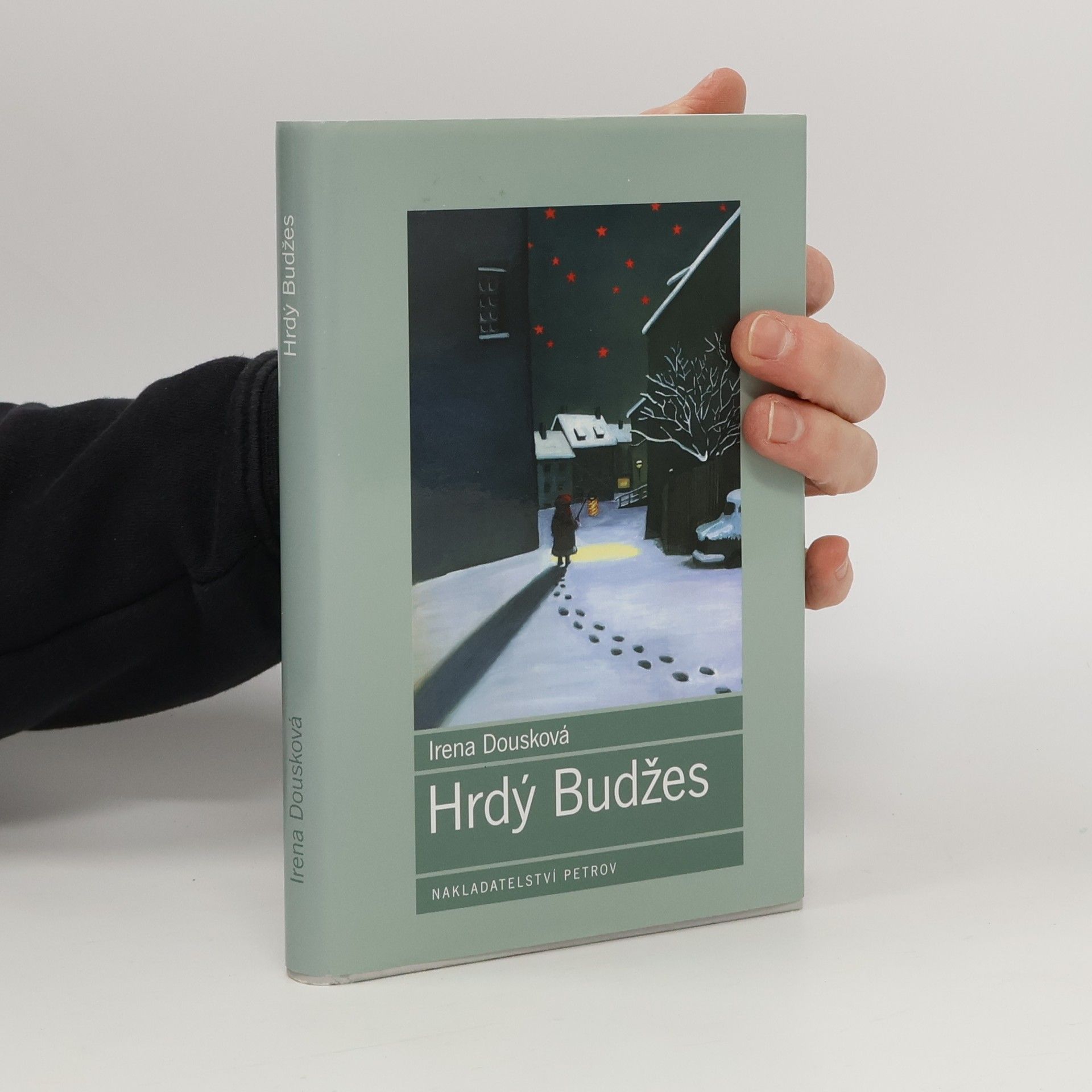 Irena Dousková Hrdý Budžes