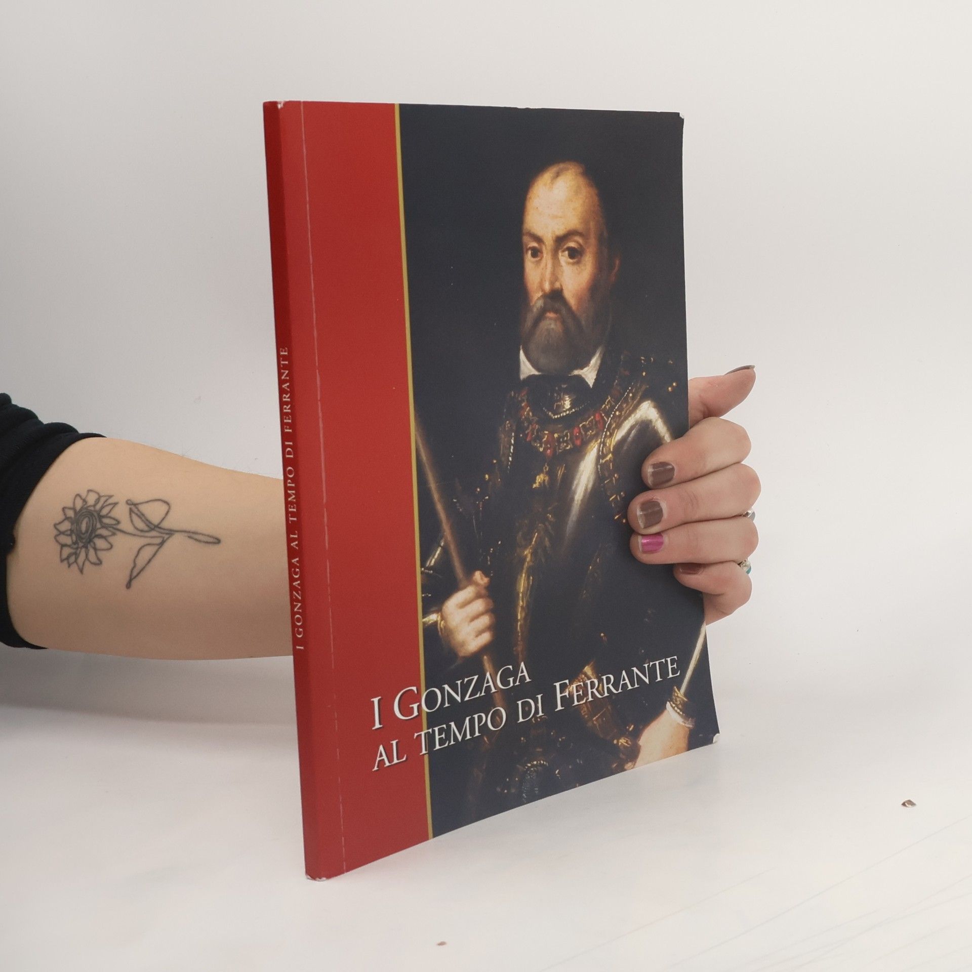 Gianfranco Ferlisi I Gonzaga al tempo di Ferrante