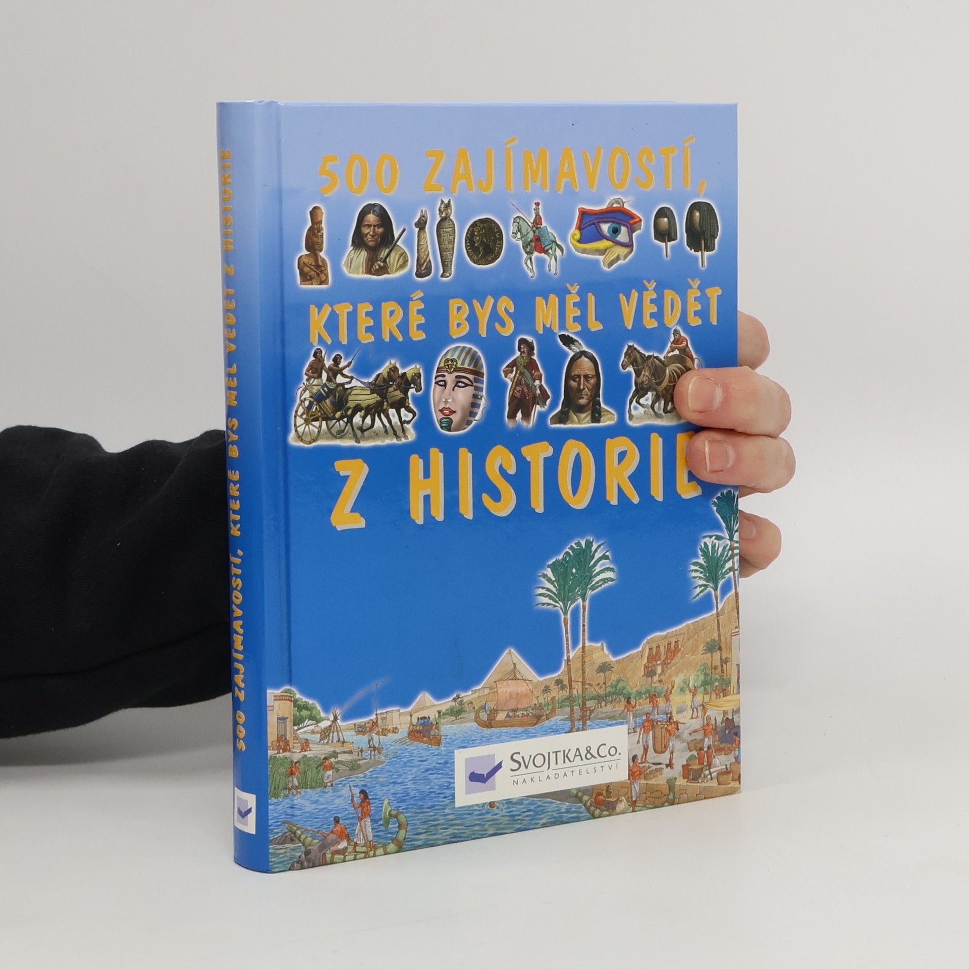 Andrew Langley 500 zajímavostí, které bys měl vědět z historie