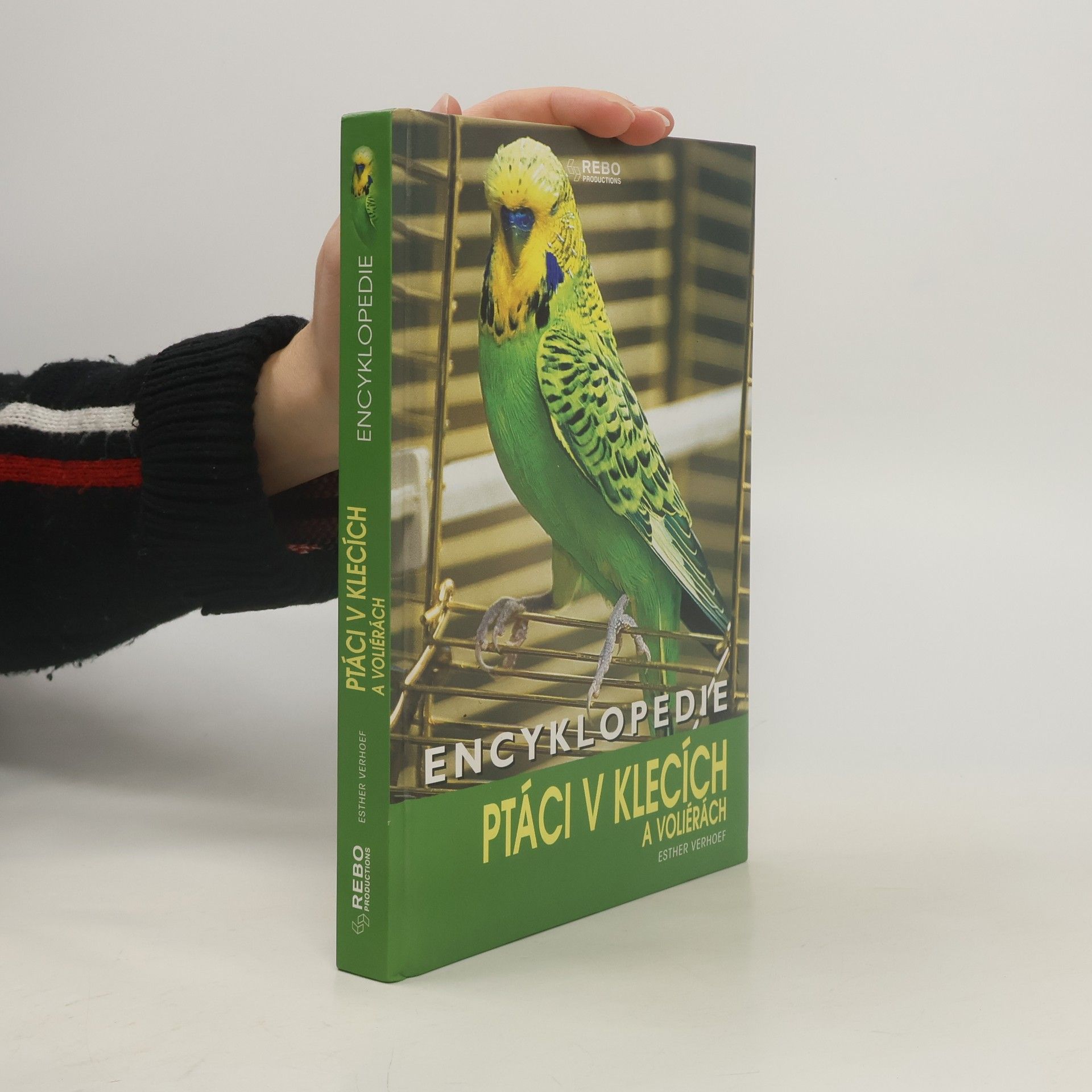Berry Verhoef Encyklopedie. Ptáci v klecích a voliérách