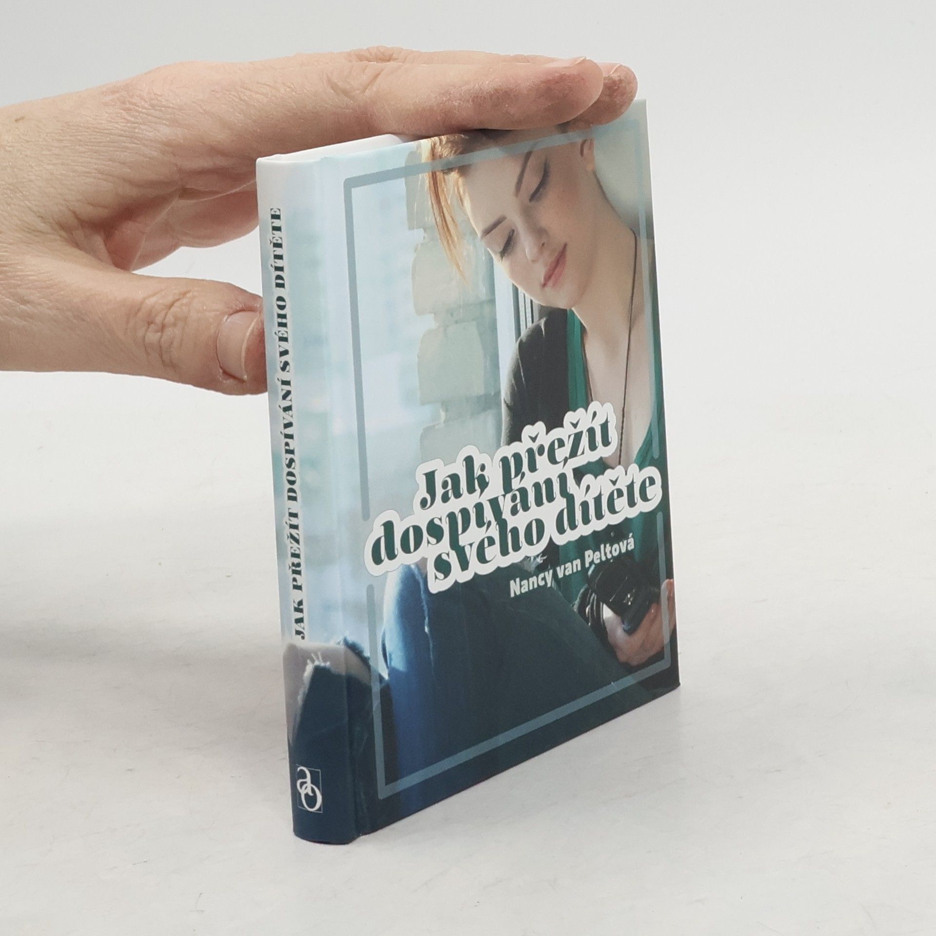 Nancy L. Van Pelt Jak přežít dospívání svého dítěte