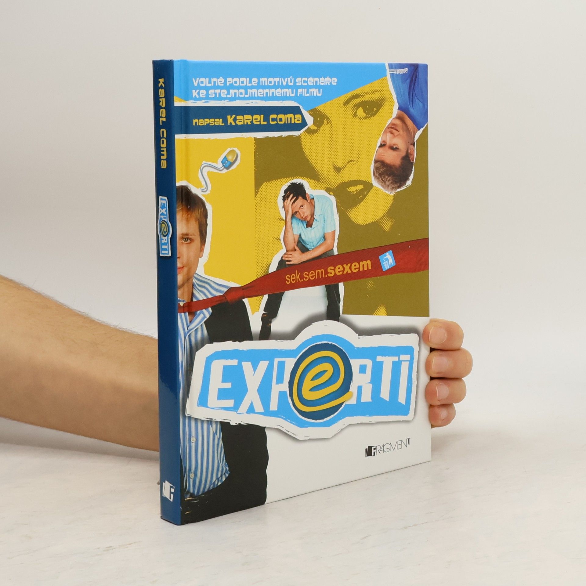 Experti: Volně podle motivů scénáře ke stejnojmennému filmu