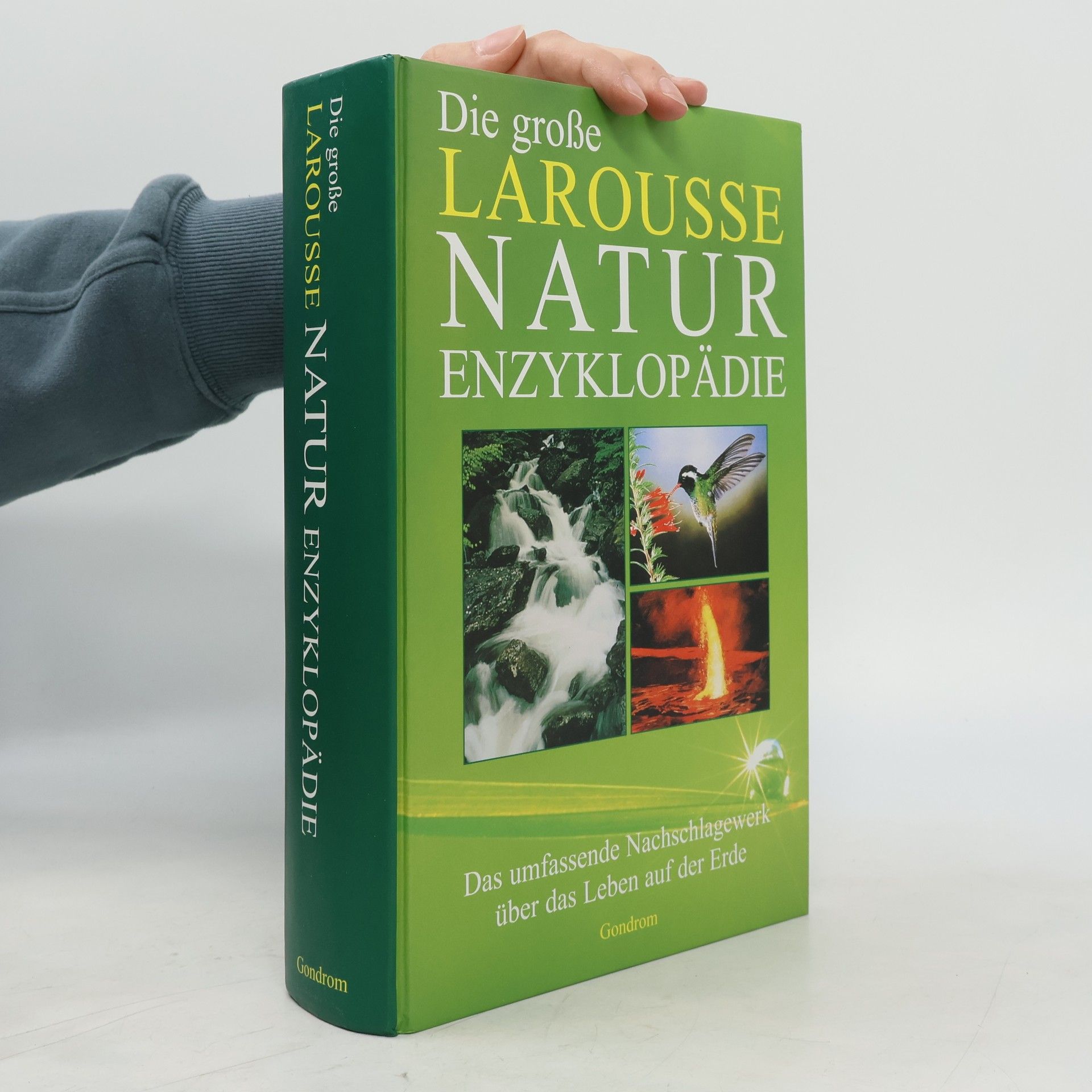 Collectif d'auteurs Die grosse Larousse-Natur-Enzyklopädie