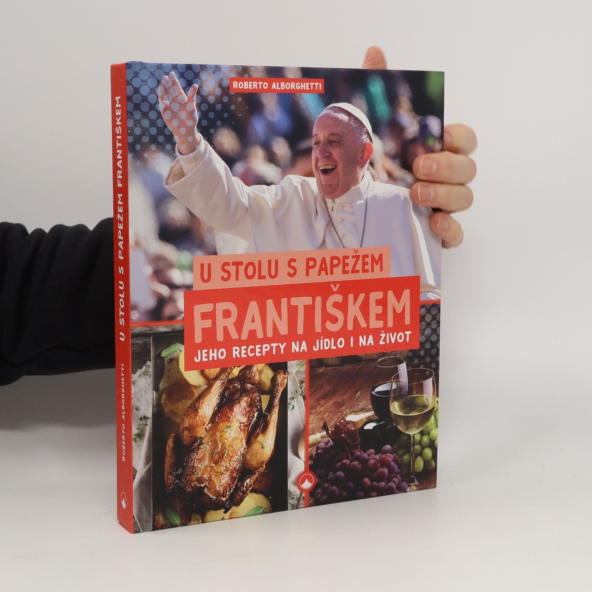 Roberto Alborghetti U stolu s papežem Františkem - jeho recepty na jídlo i na život