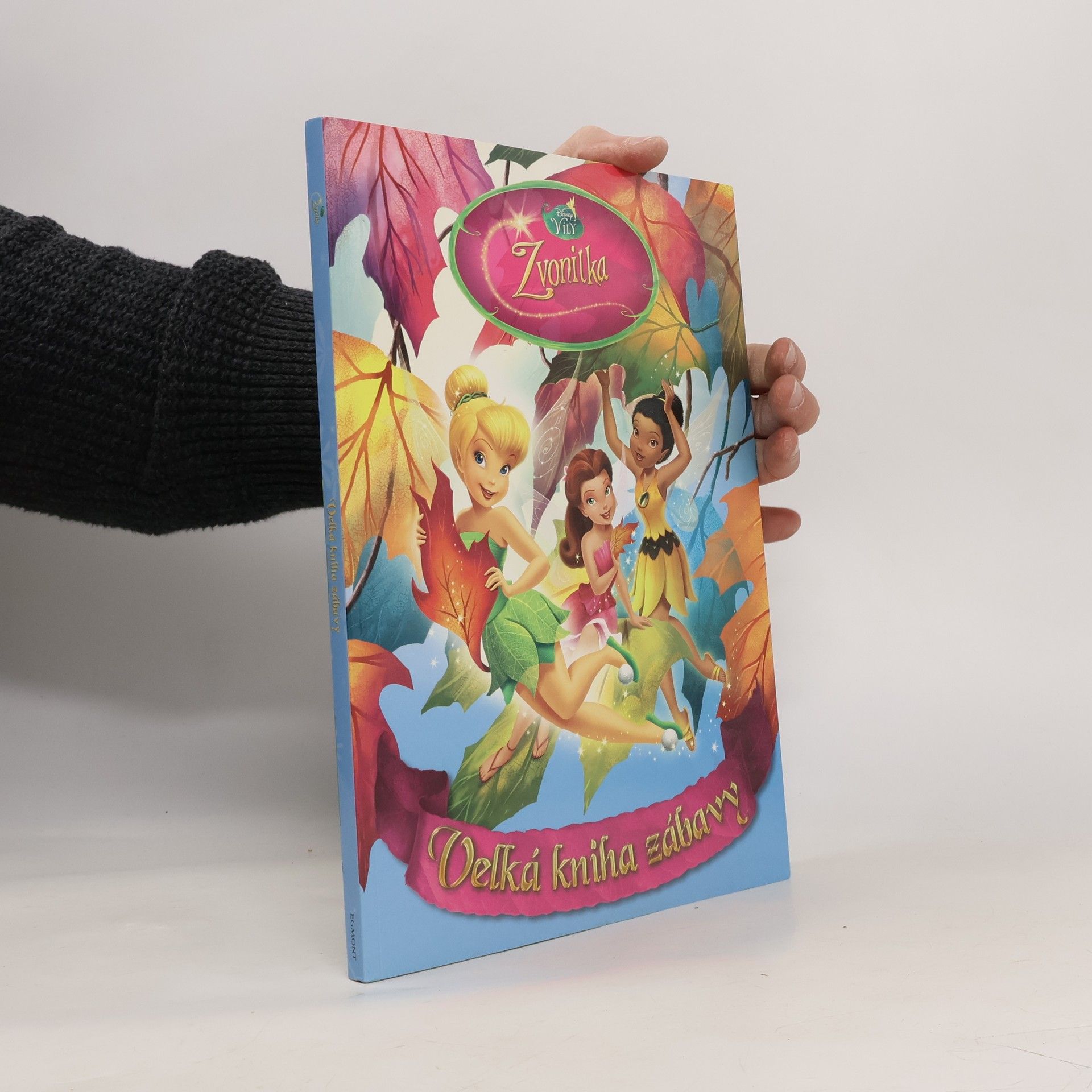 Walt Disney Zvonilka - Velká kniha zábavy