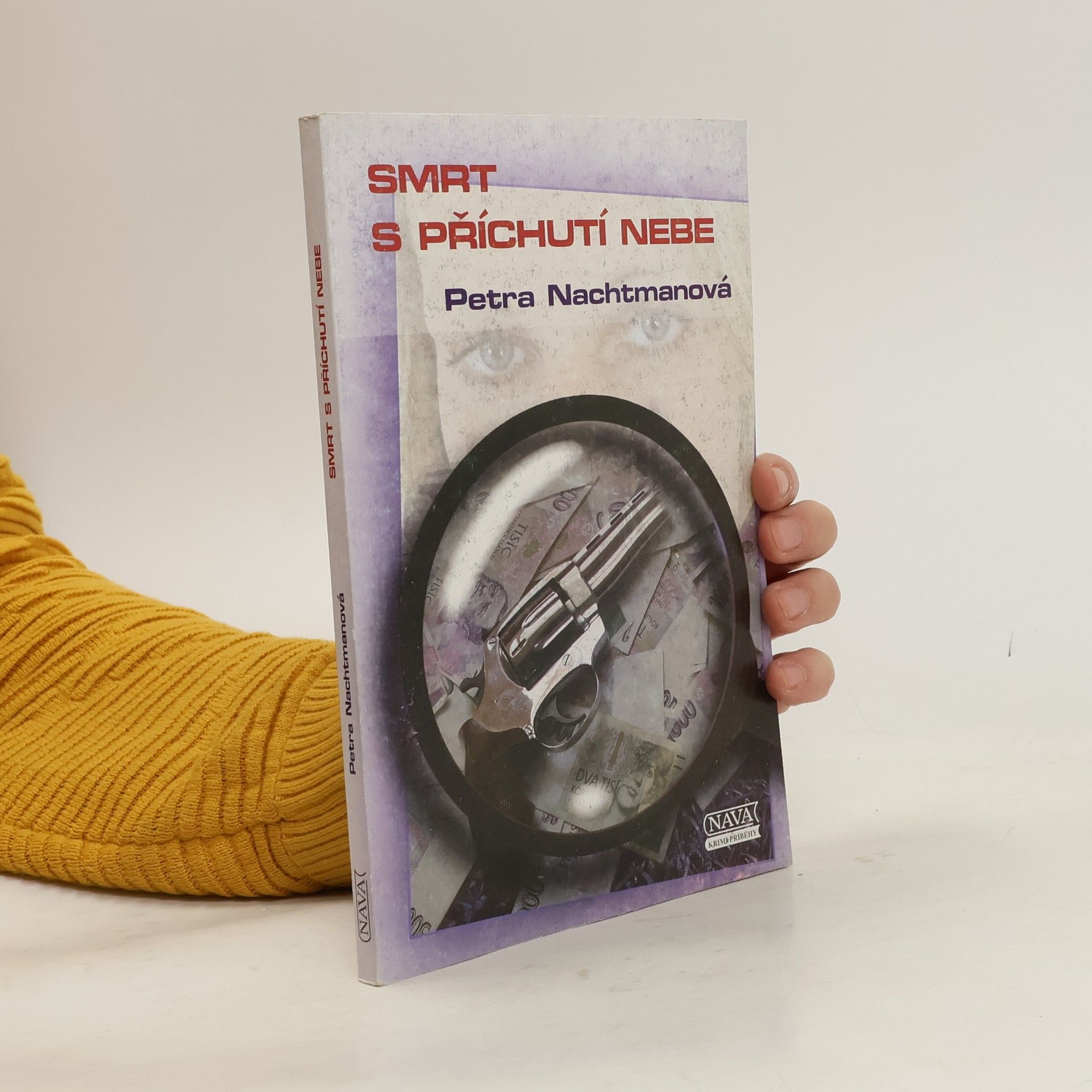 Petra Nachtmanová Smrt s příchutí nebe