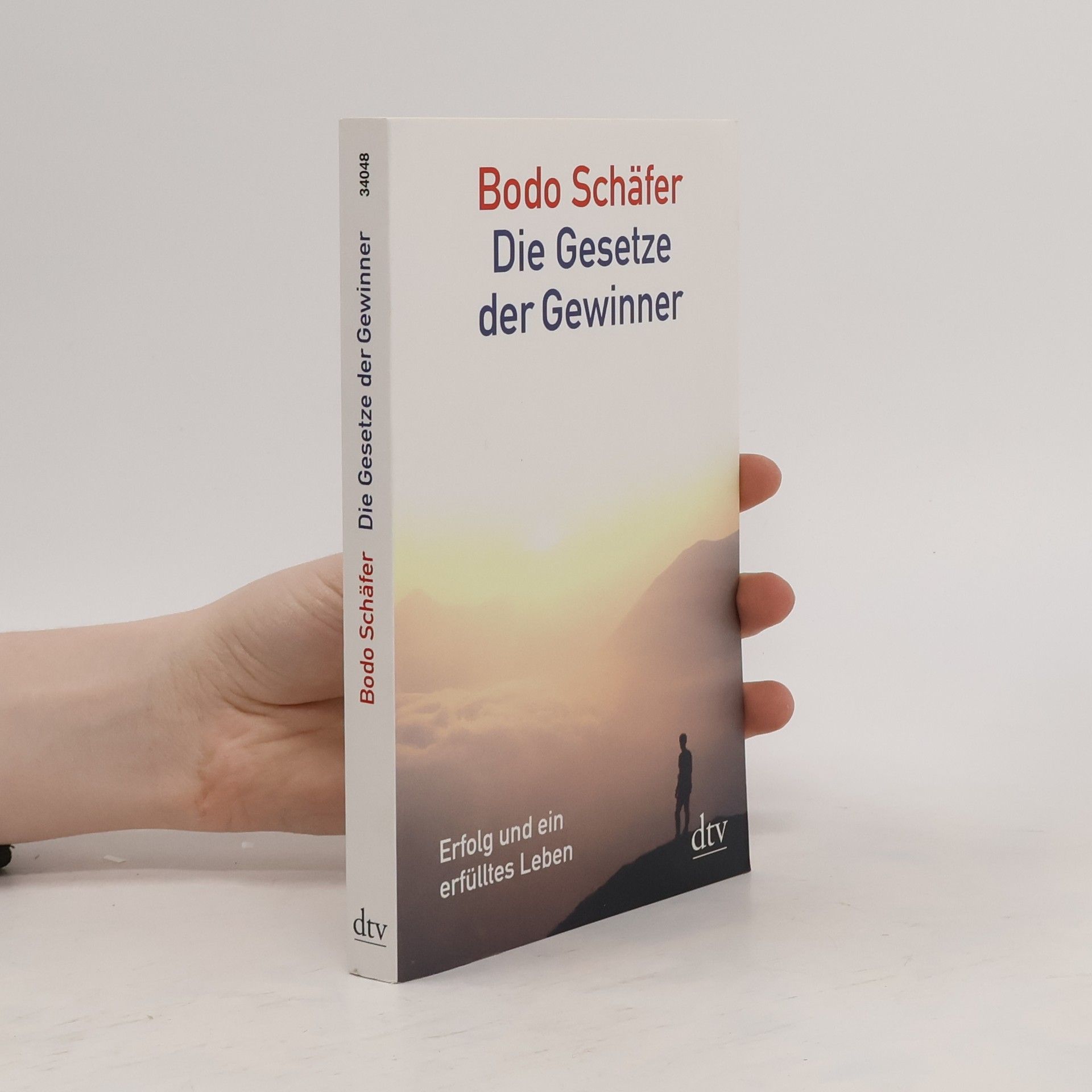 Bodo Schäfer Die Gesetze der Gewinner