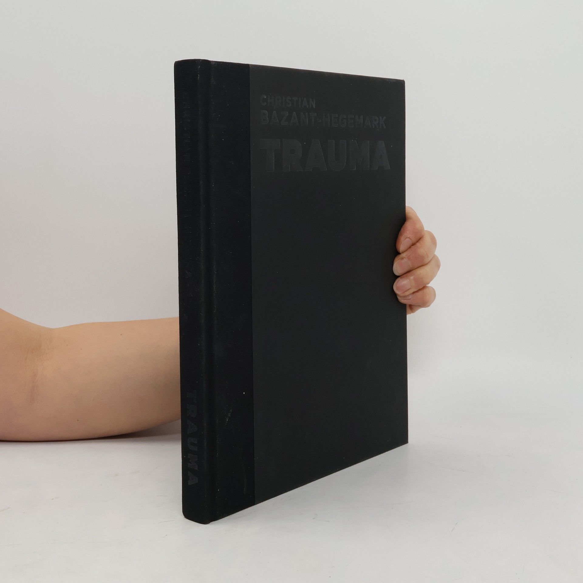 Autorenkollektiv Christian Bazant-Hegemark - Trauma