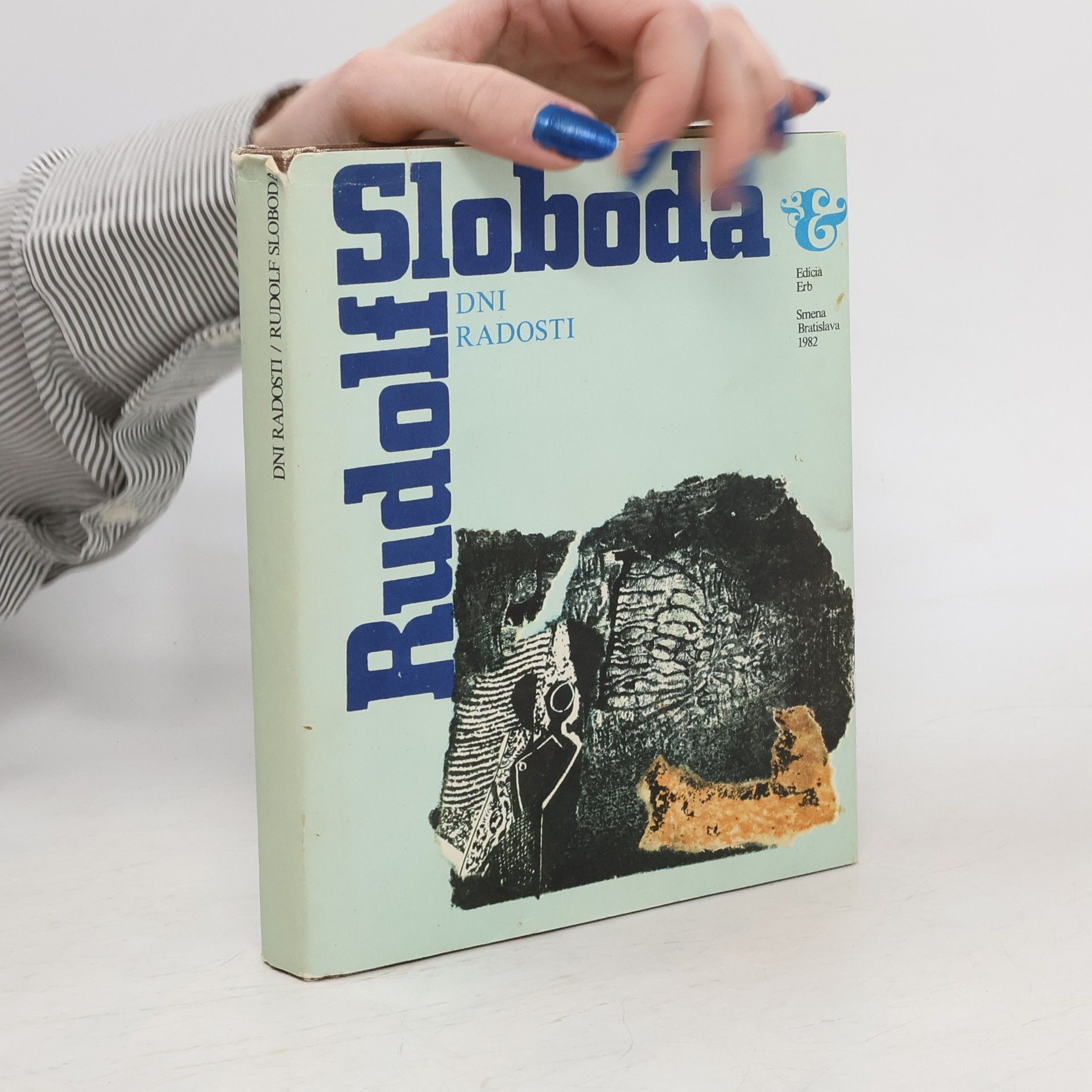Rudolf Sloboda Dni radosti