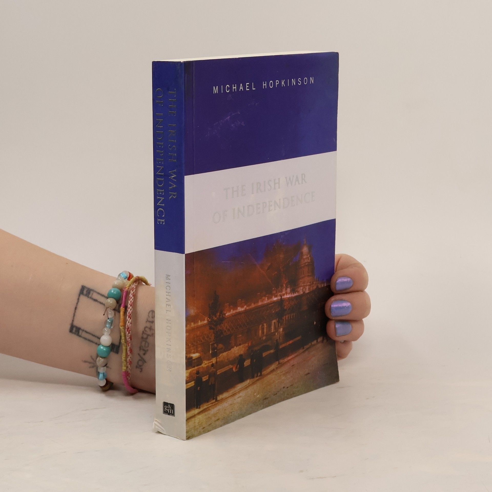 Michael Hopkinson The Irish War of Independence