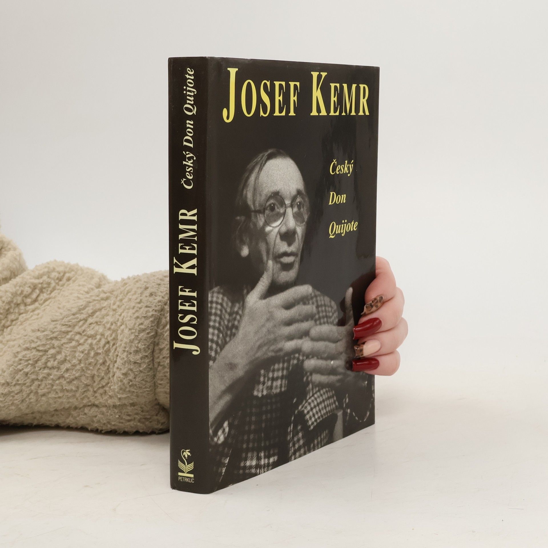 Milan Cais ml. Josef Kemr : český Don Quijote