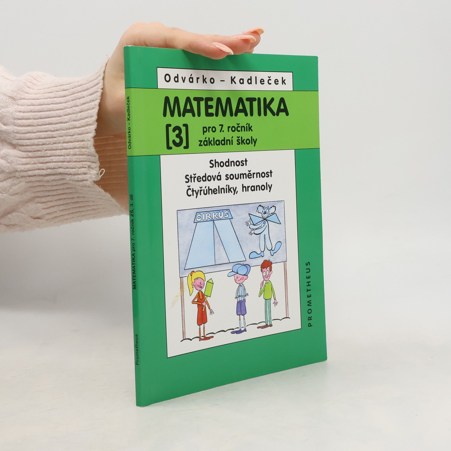 Oldřich Odvárko Matematika pro 7.ročník ZŠ, 3.díl