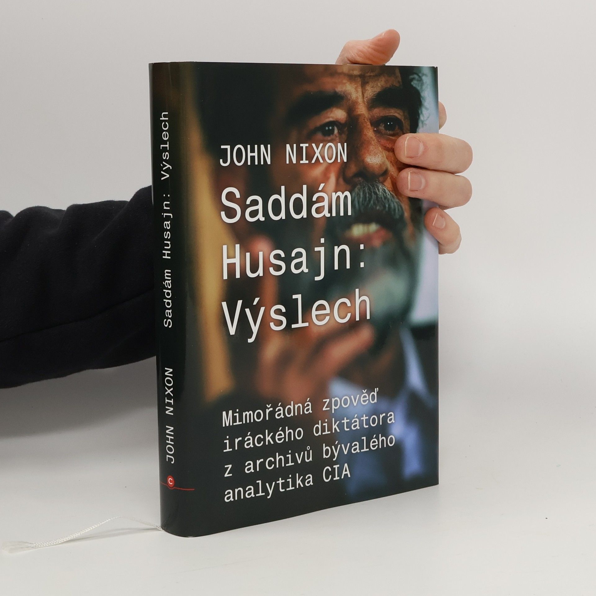 John Nixon Saddám Husajn. Výslech