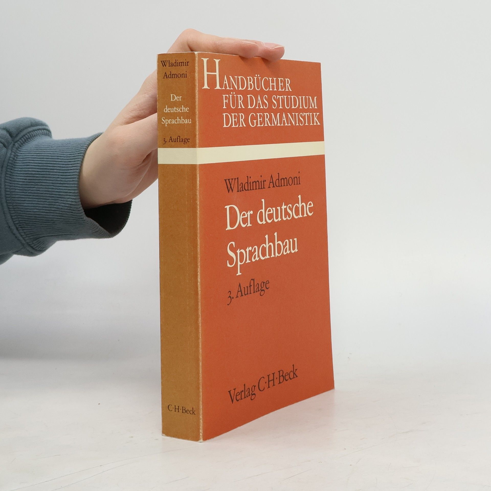 Vladimir Grigorʹevich Admoni Der deutsche Sprachbau