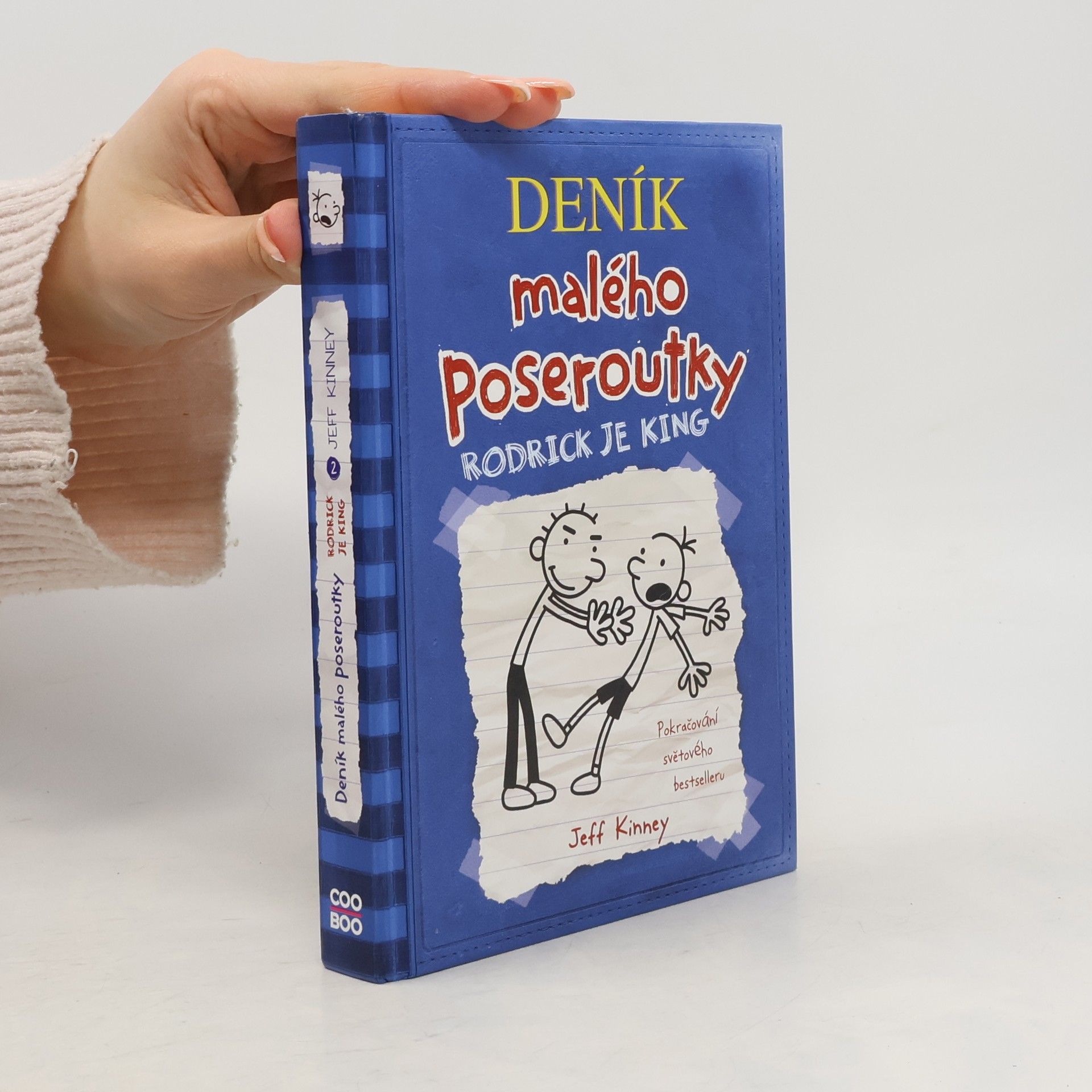 Jeff Kinney Deník malého poseroutky 2. Rodrick je king
