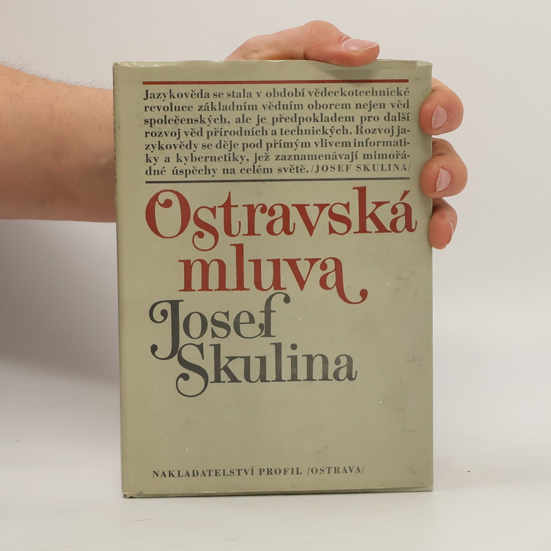 Josef Skulina Ostravská mluva