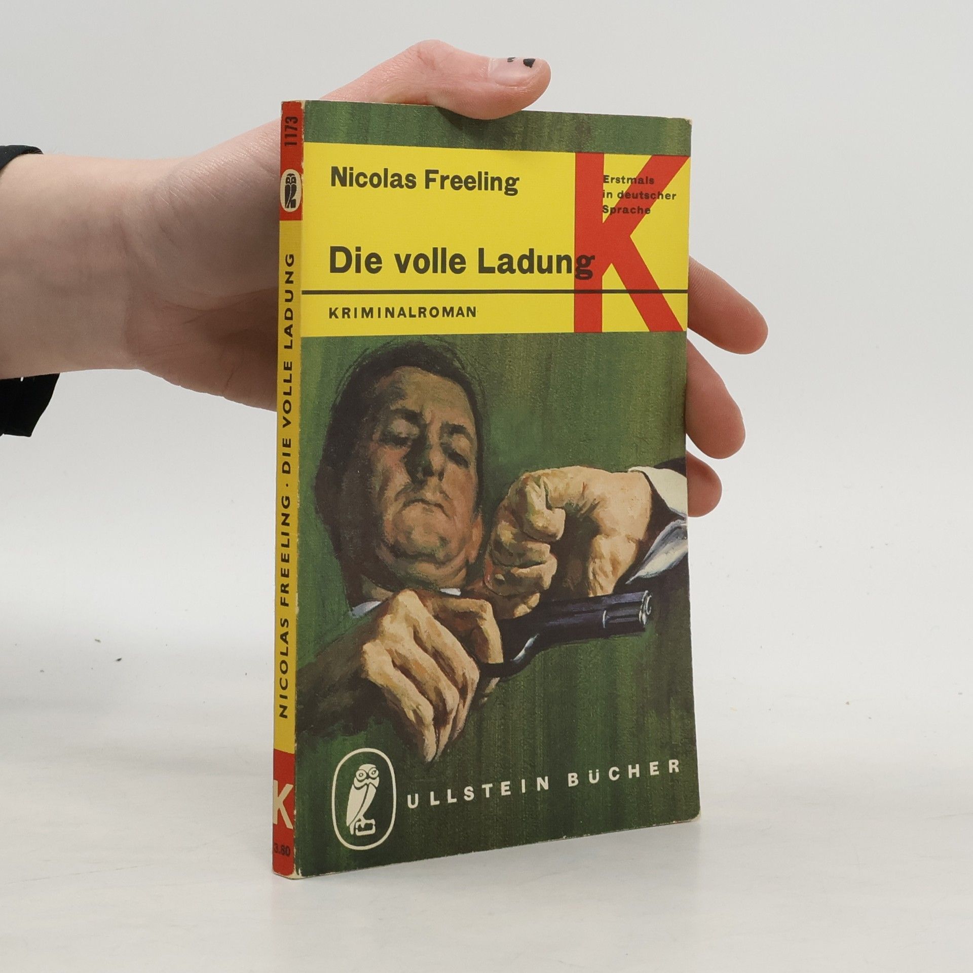 Nicolas Freeling Die volle Ladung