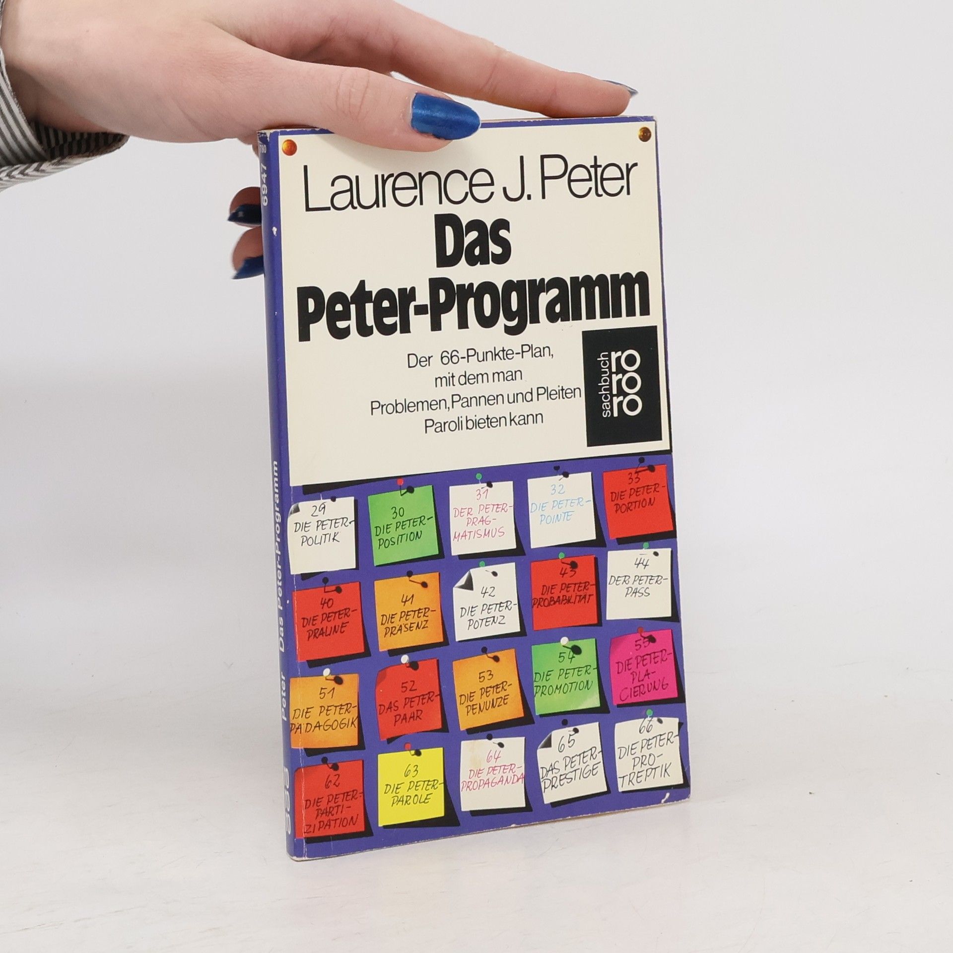 Das Peter-Programm oder der 66-Punkte-Plan [Sechsundsechzig-Punkte-Plan], mit dem man Problemen, Pannen und Pleiten Paroli bieten kann