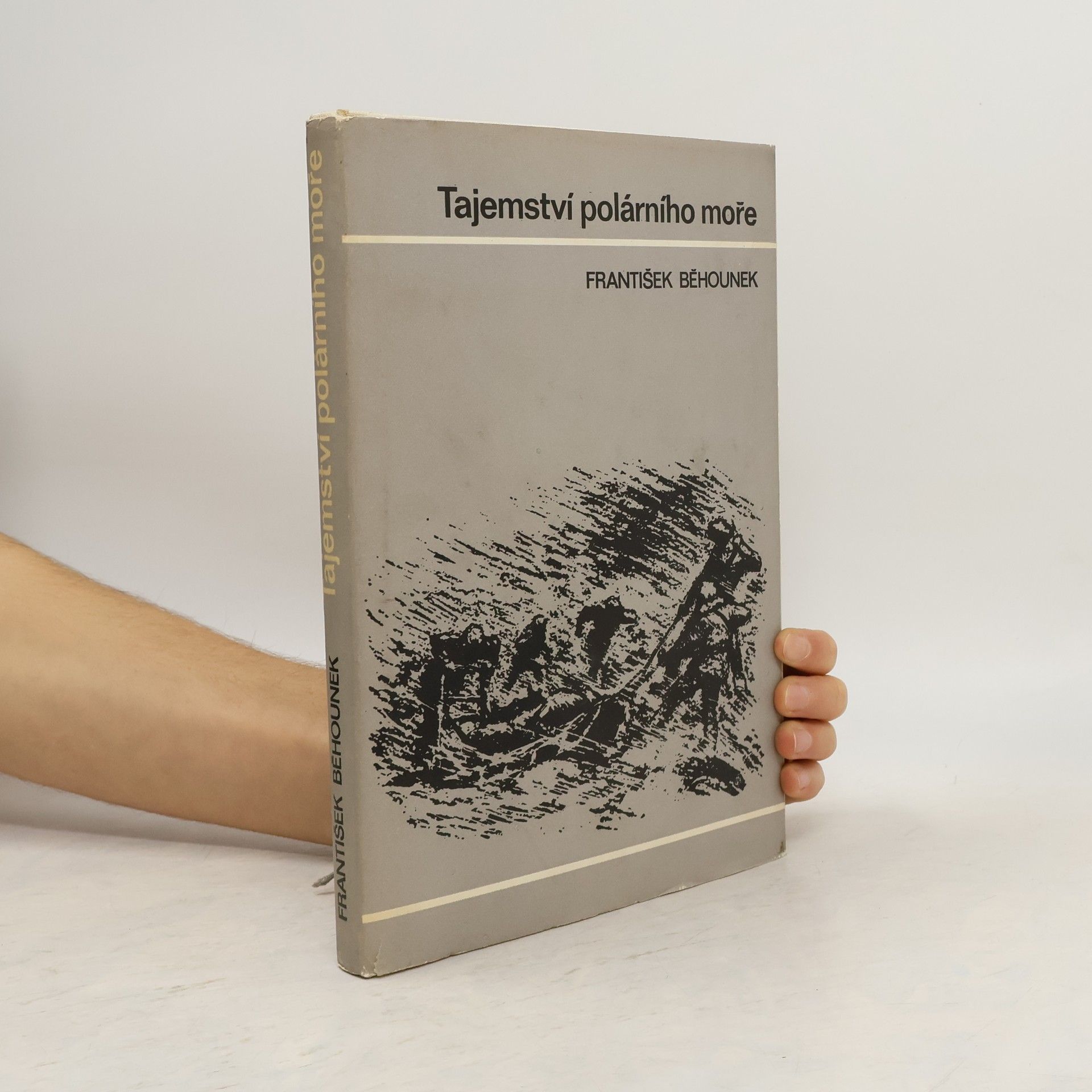 František Běhounek Tajemství polárního moře