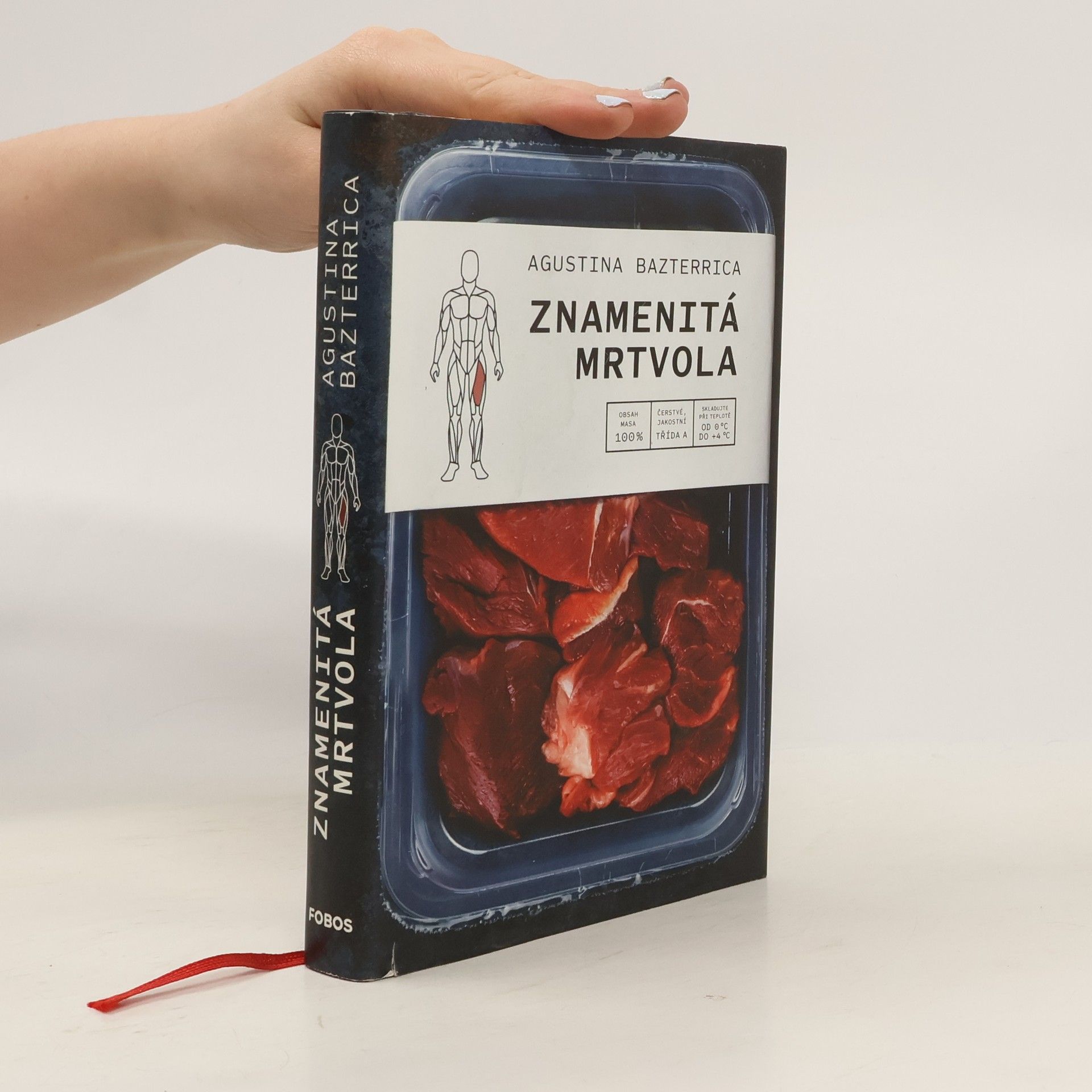 Augustina Bazterrica Znamenitá mrtvola