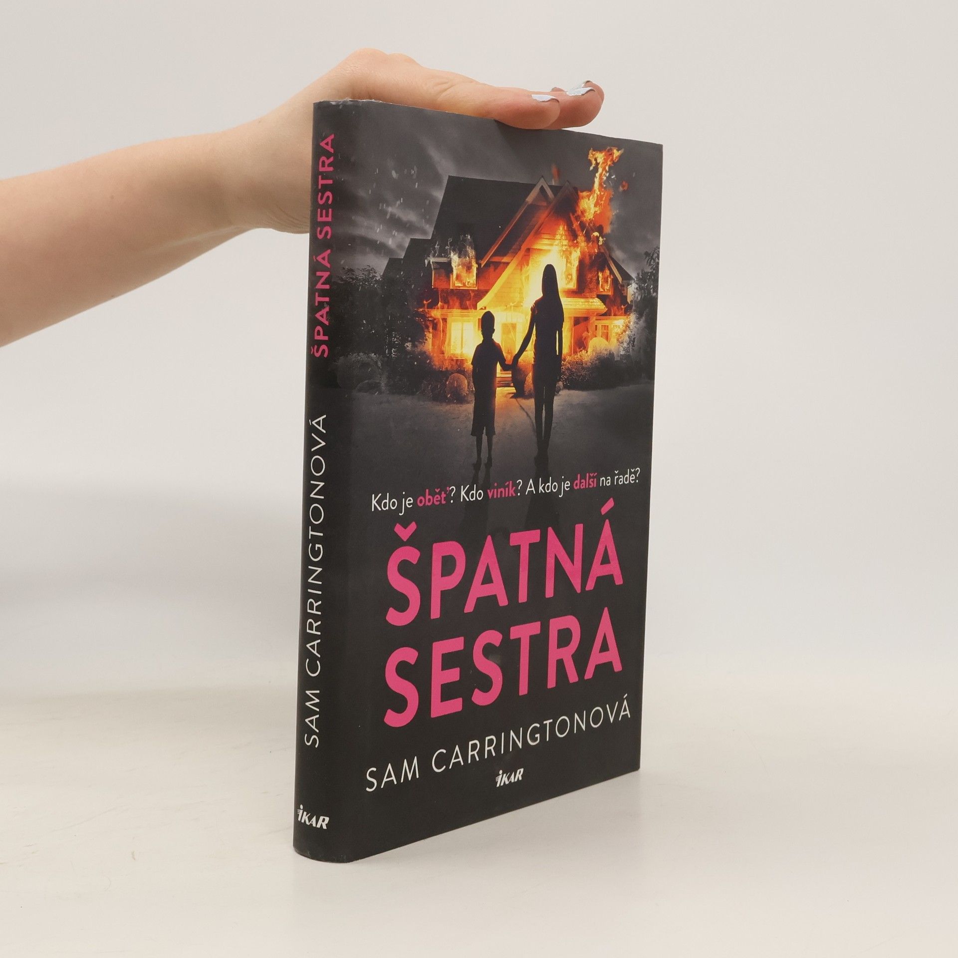 Sam Carrington Špatná sestra