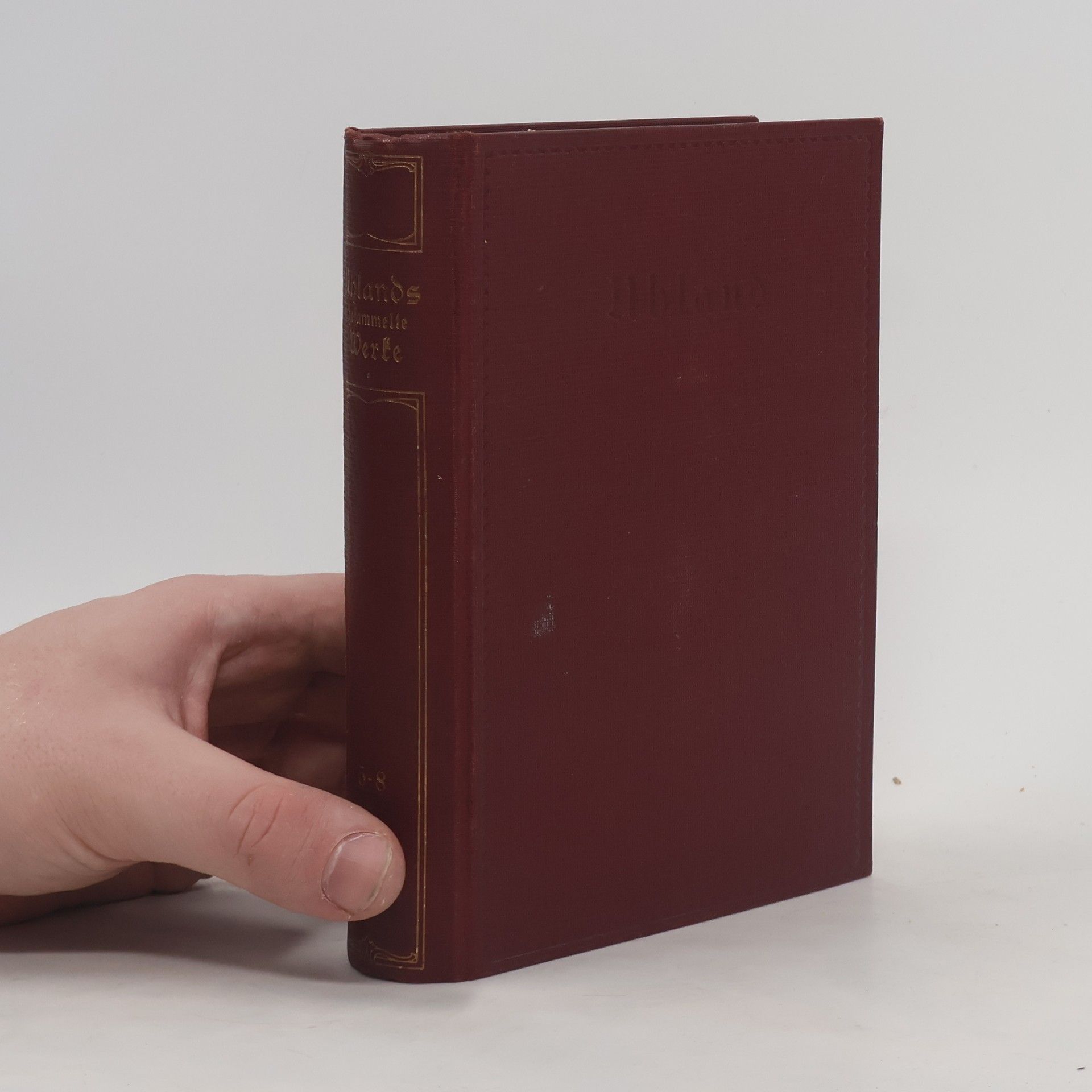 Ludwig Uhland Gesammelte Werke 5