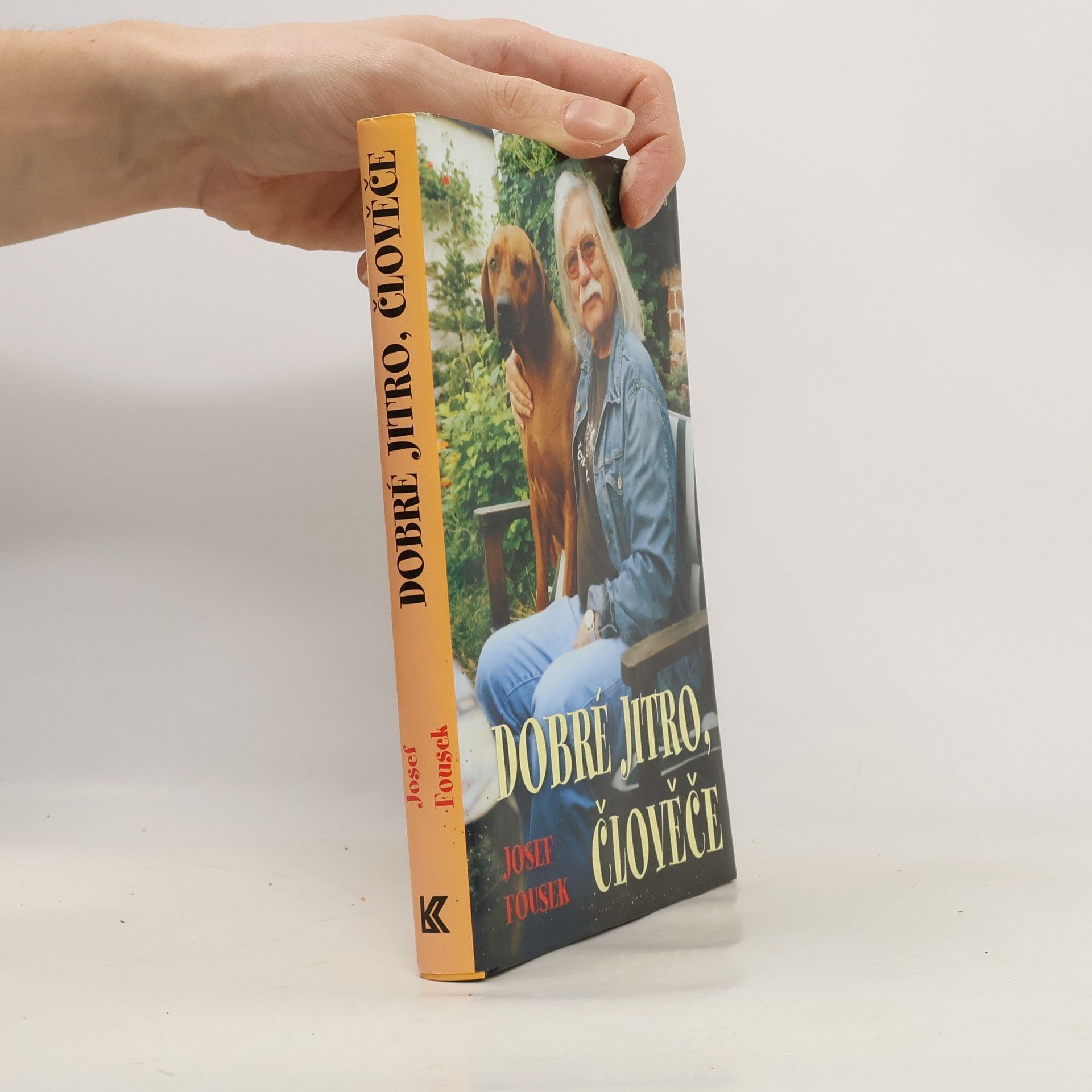 Josef Fousek Dobré jitro, člověče