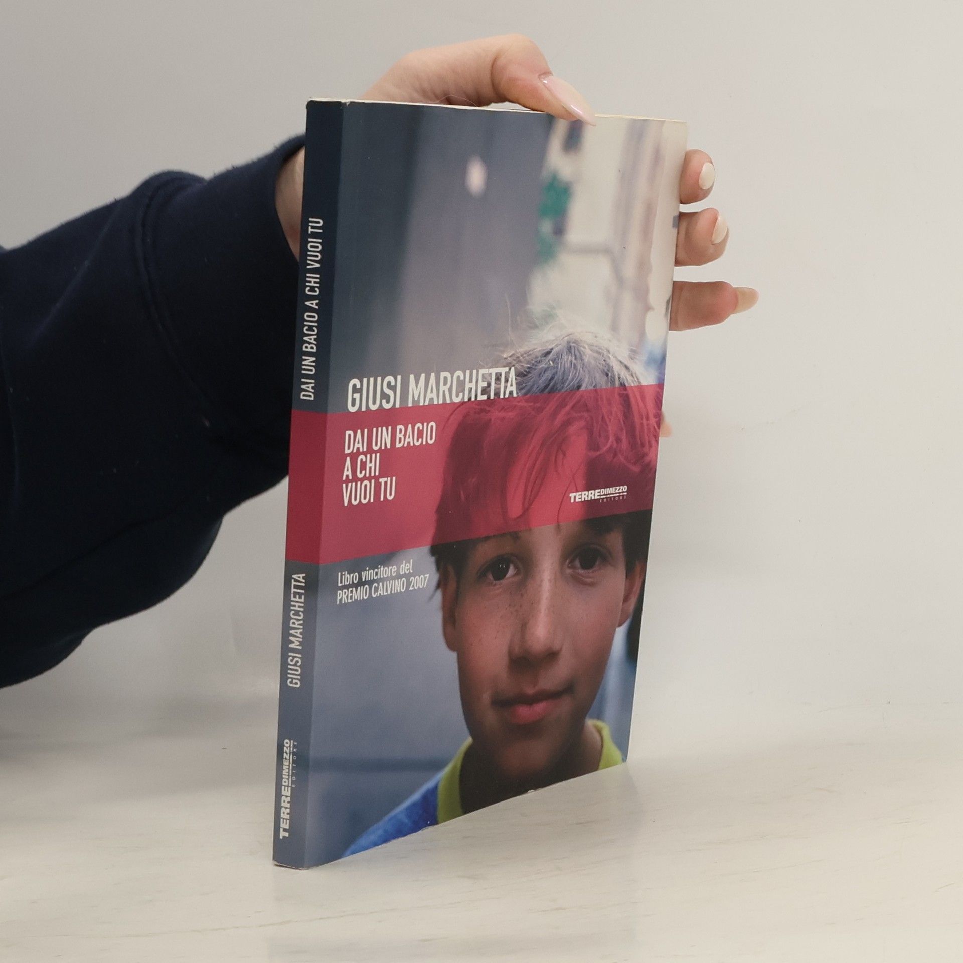 Dai un bacio a chi vuoi tu