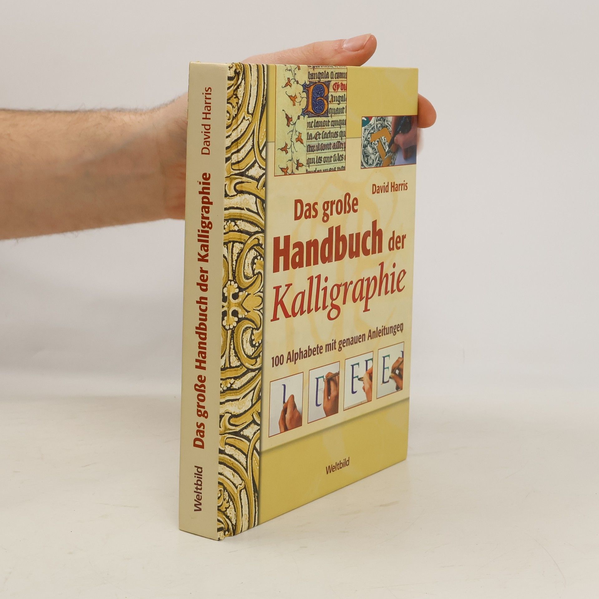 David Harris Das große Handbuch der Kalligraphie