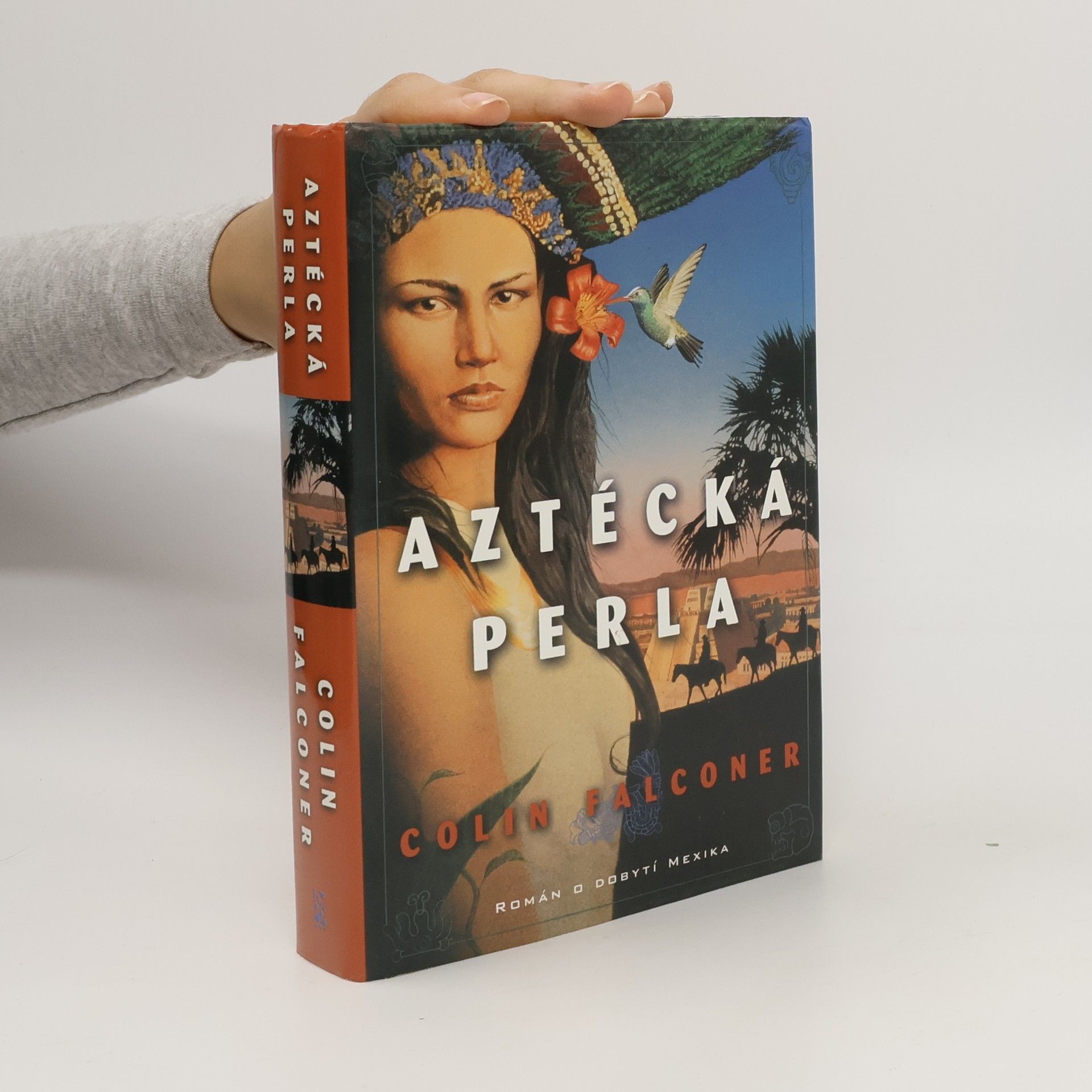 Colin Falconer Aztécká perla