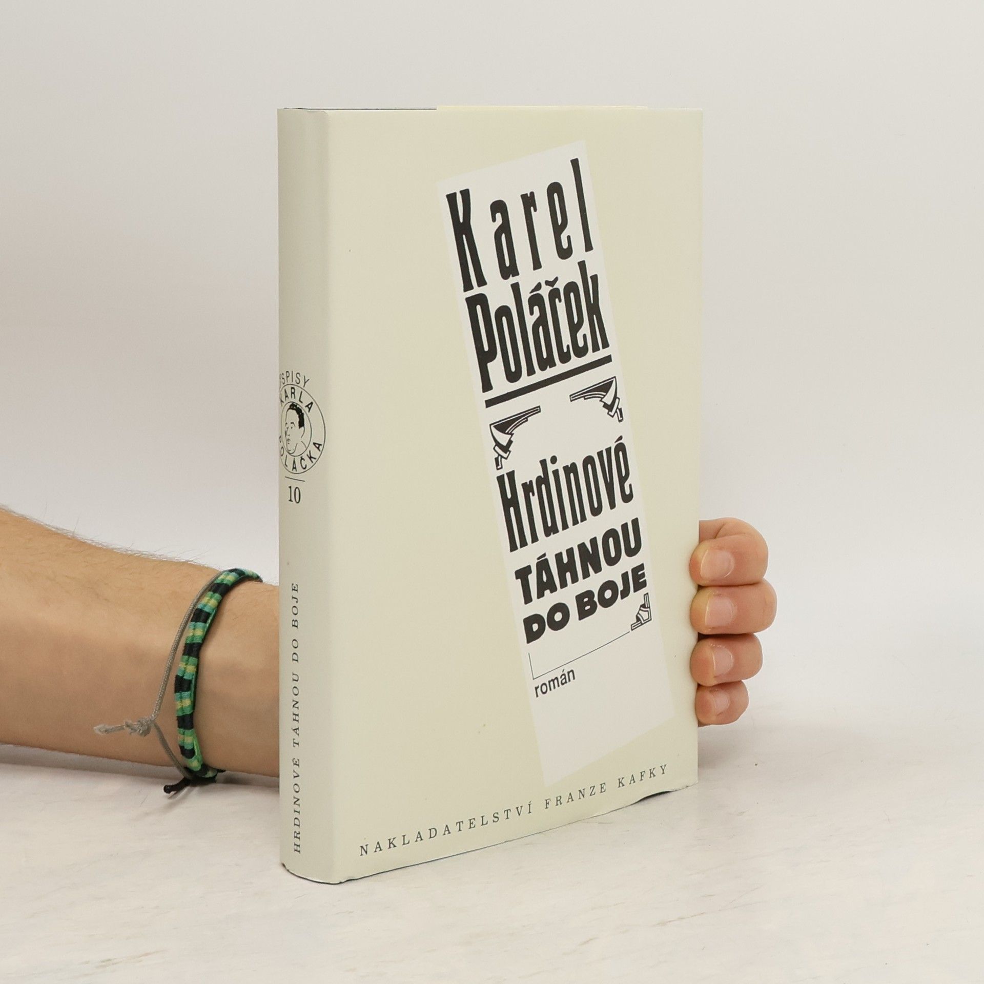 Karel Poláček Hrdinové táhnou do boje