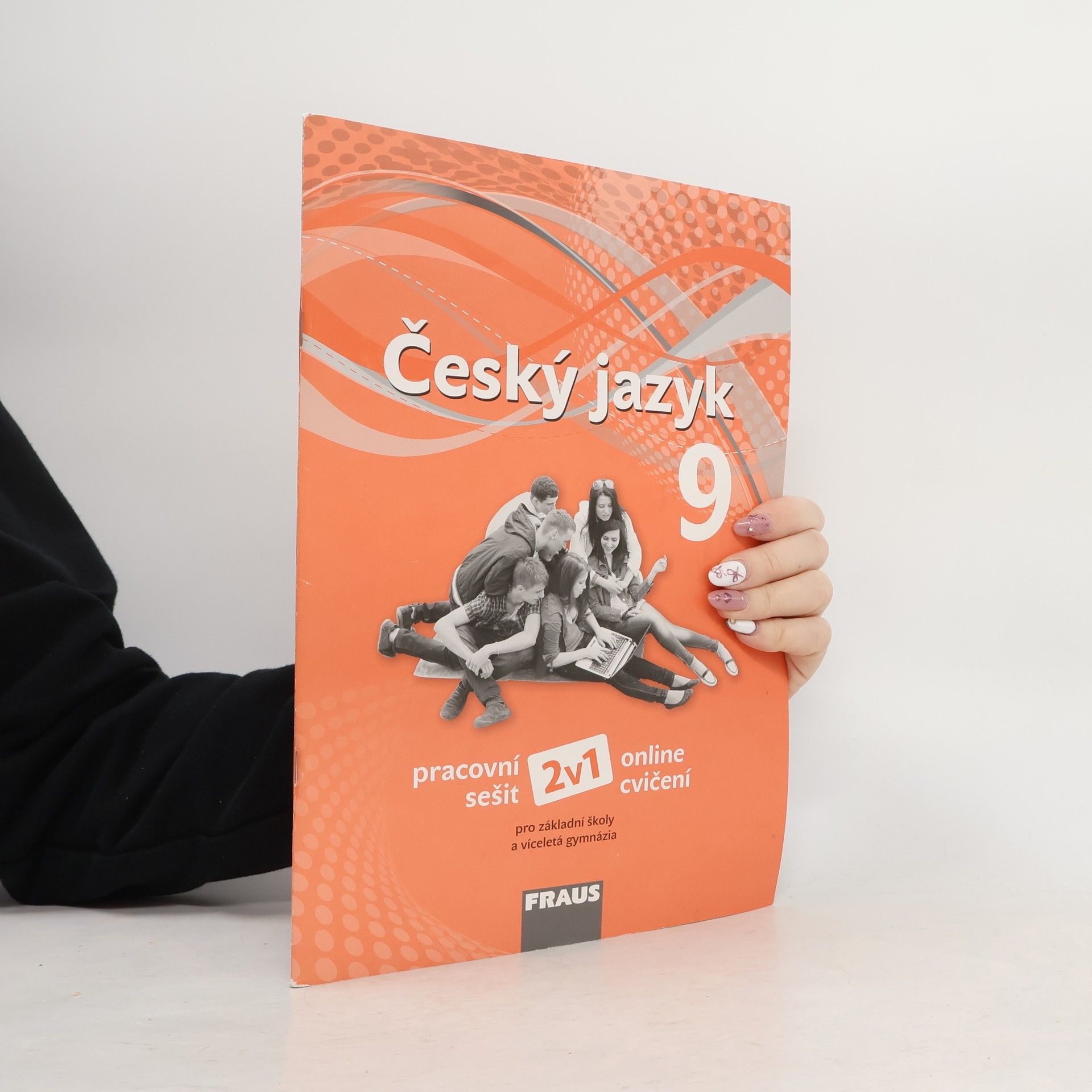 Český jazyk 9 : pracovní sešit : 2v1 : online cvičení : pro základní školy a víceletá gymnázia