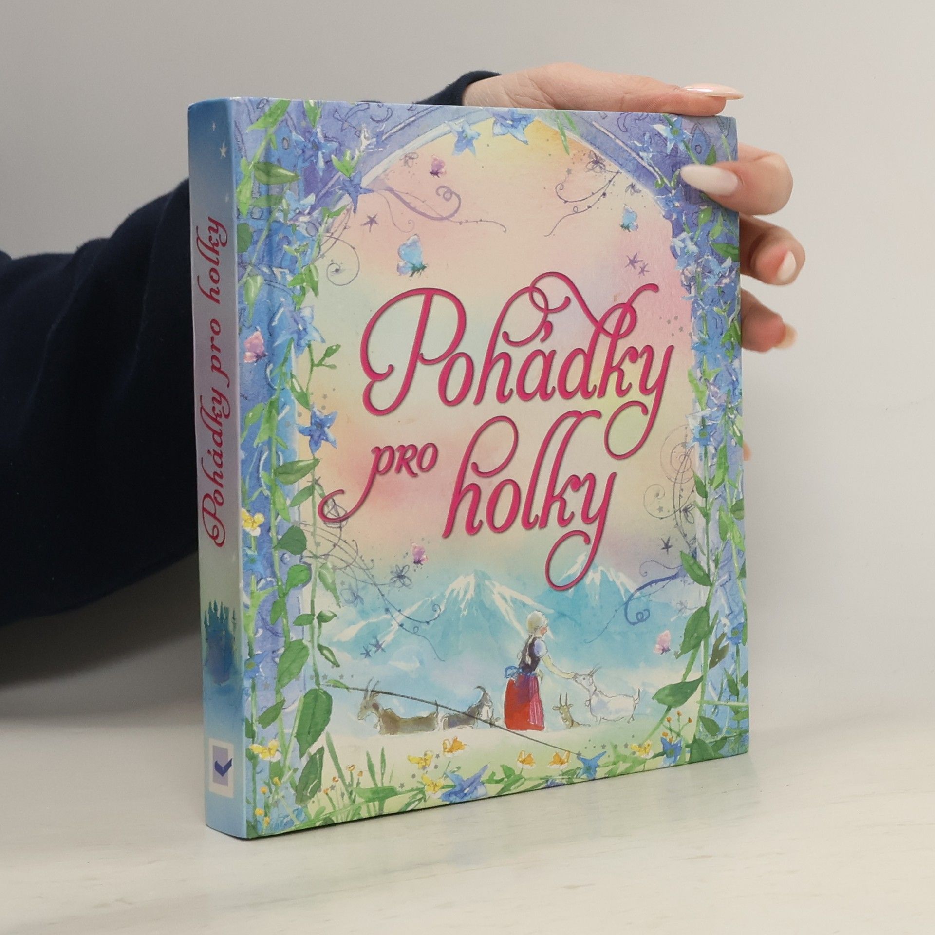 Collectif d'auteurs Pohádky pro holky