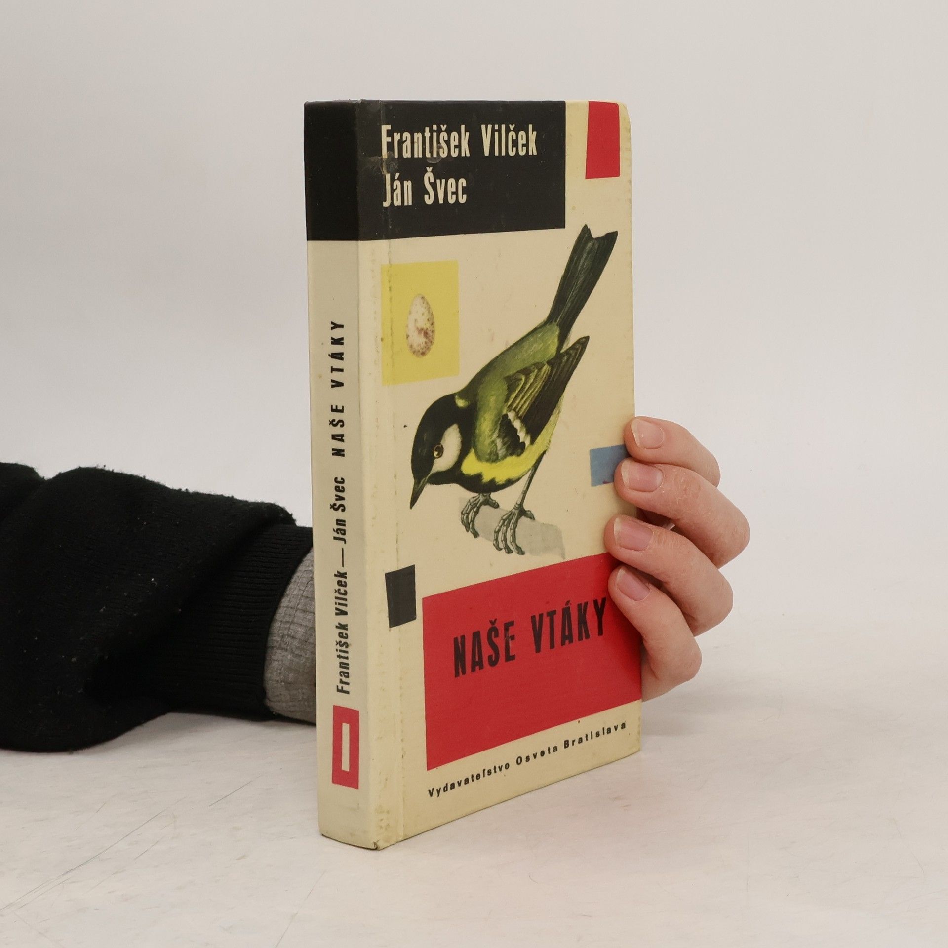 František Vilček Naše vtáky: spevavce, ďatle a iné