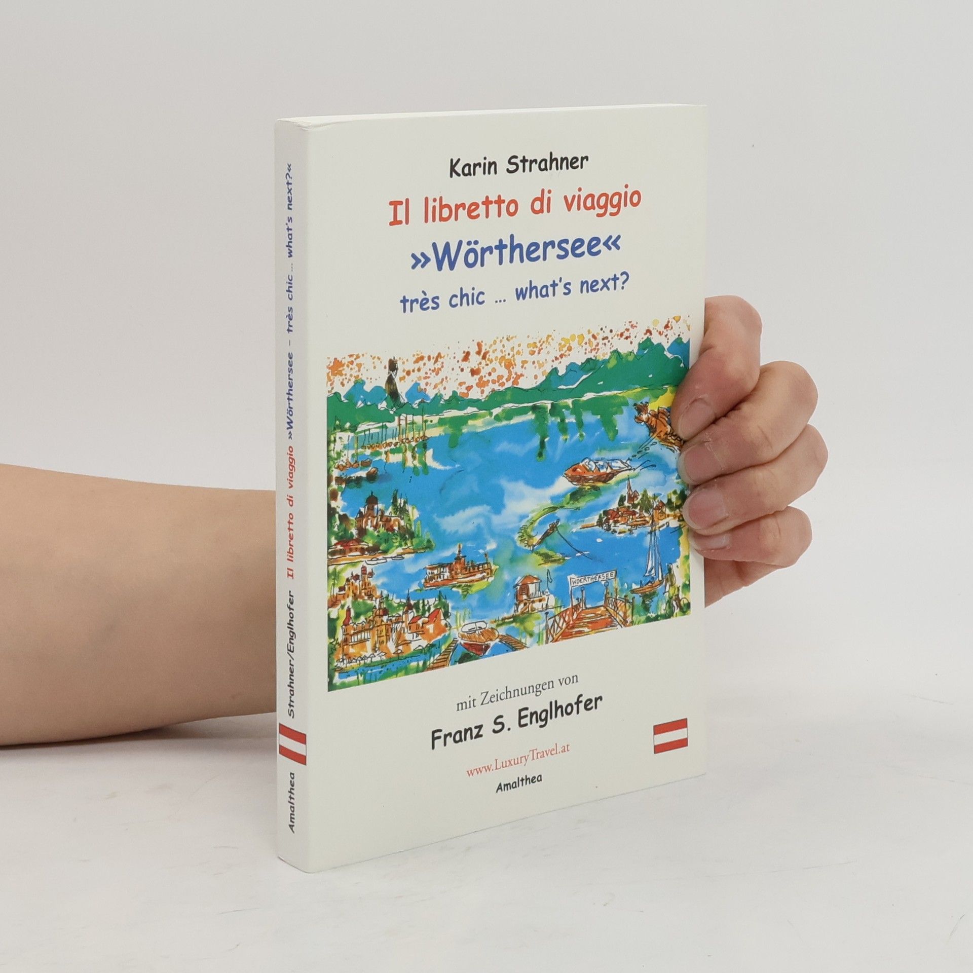 Il libretto di viaggio. Wörthersee