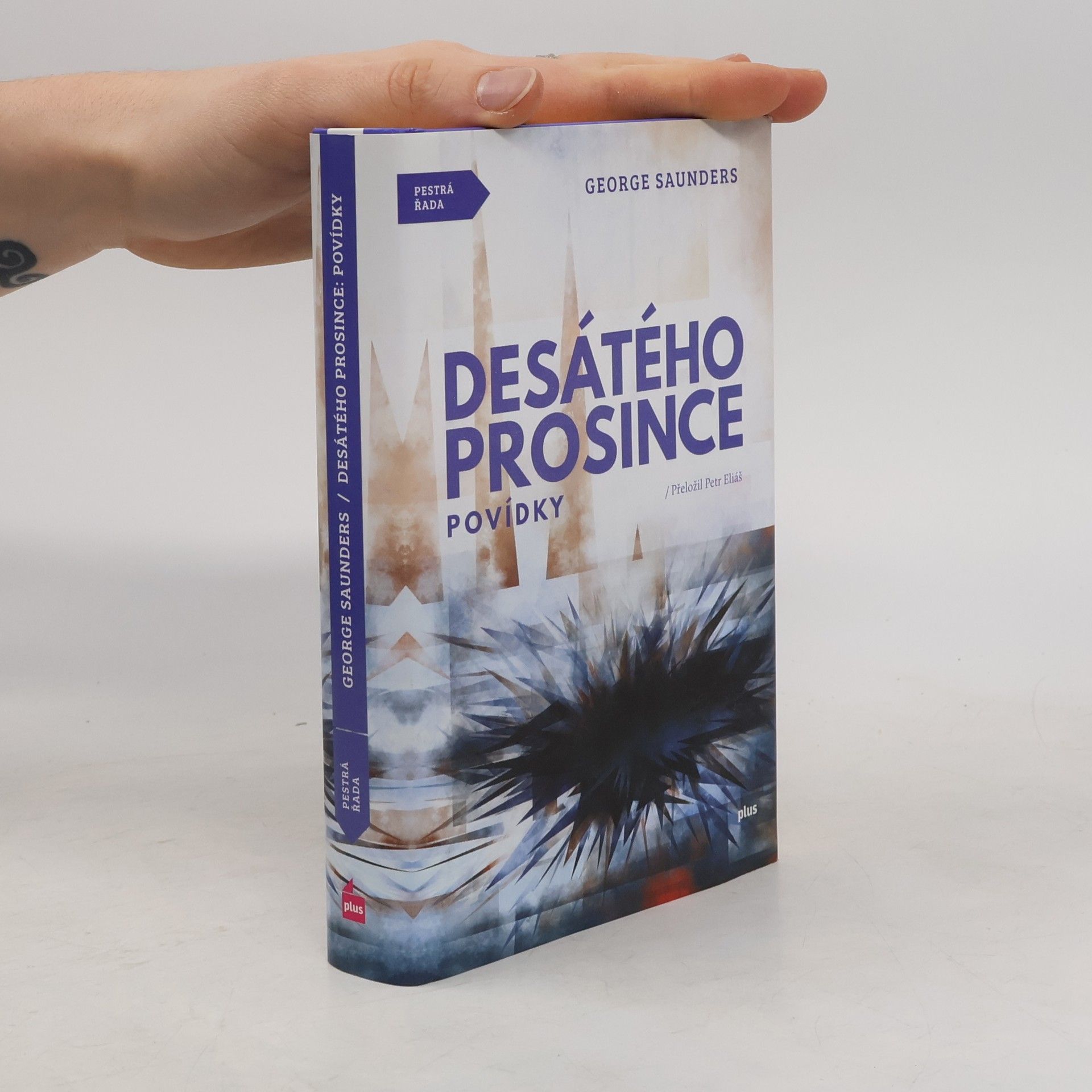 George Saunders Desátého prosince