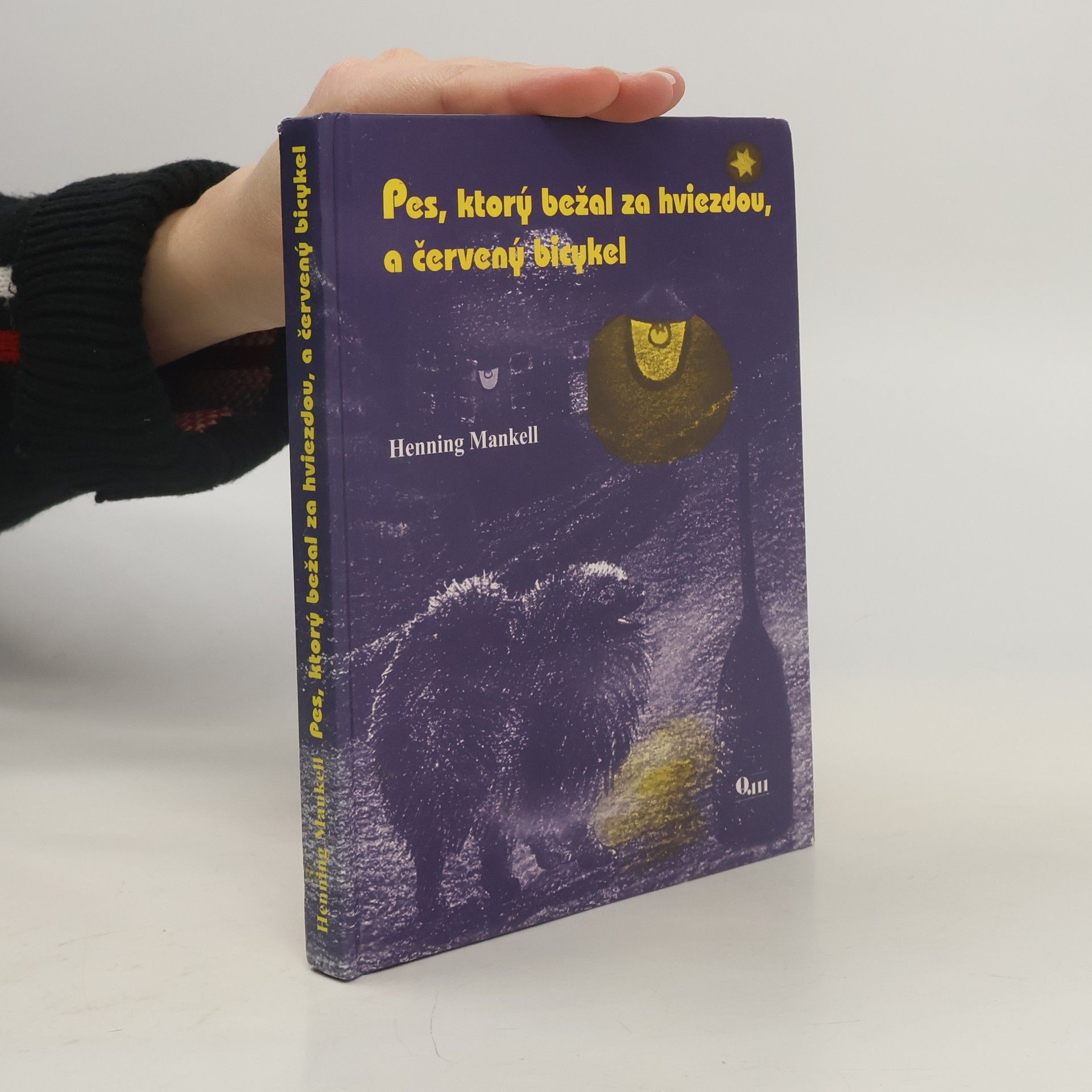 Henning Mankell Pes, ktorý bežal za hviezdou, a červený bicykel