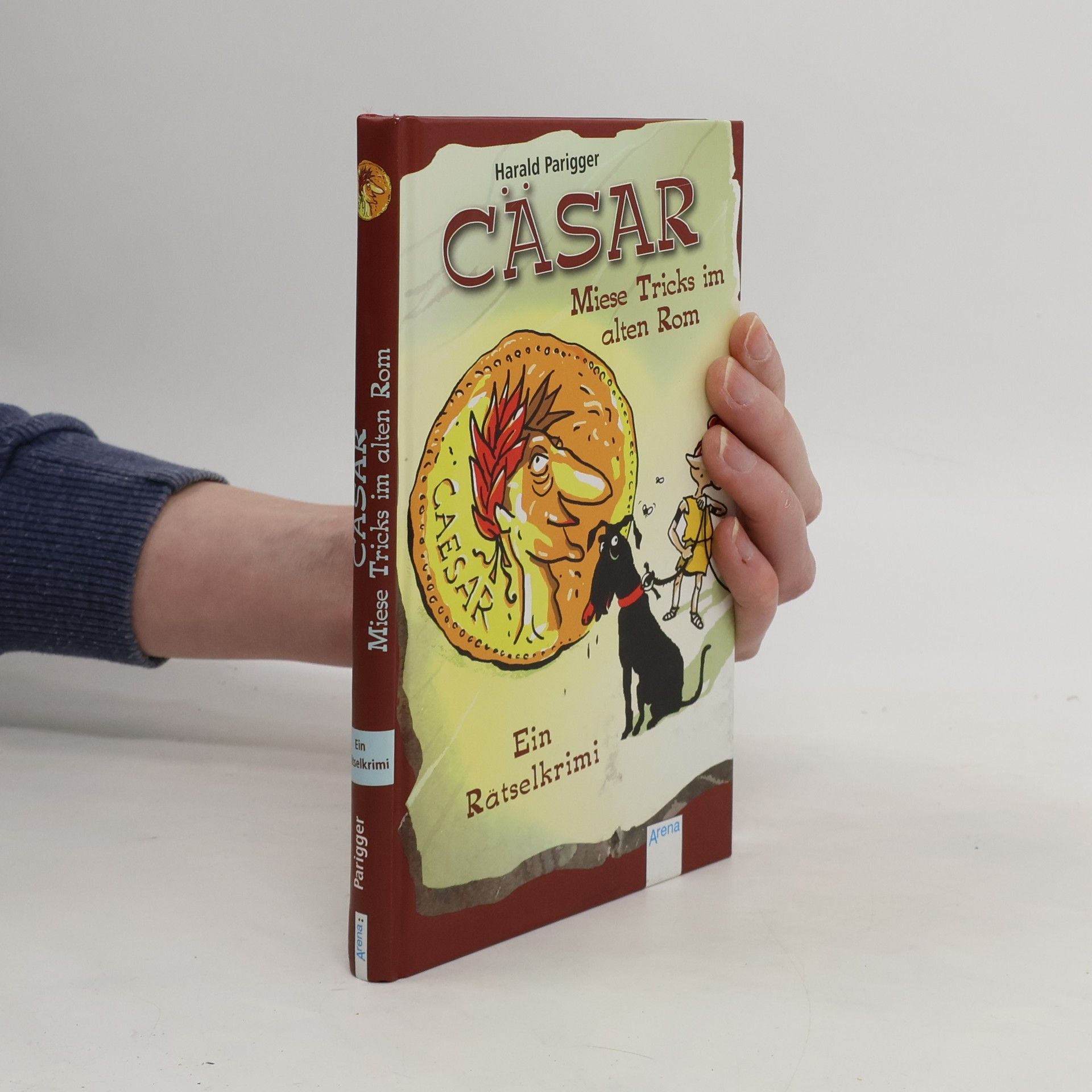 Harald Parigger Cäsar. Miese Trick im alten Rom