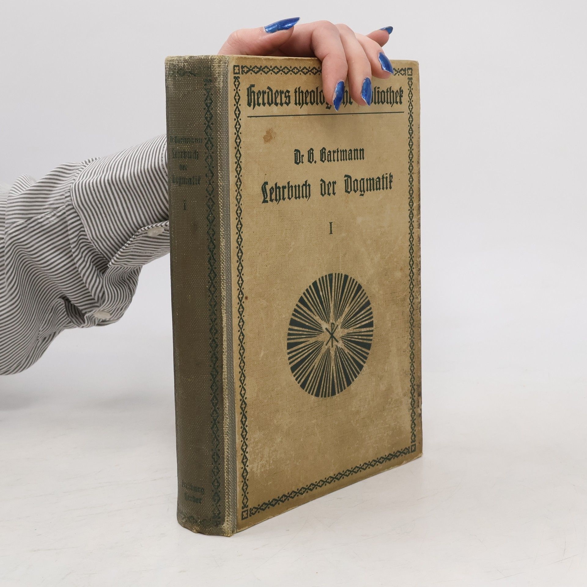 Bernhard Bartmann Lehrbuch der Dogmatik I