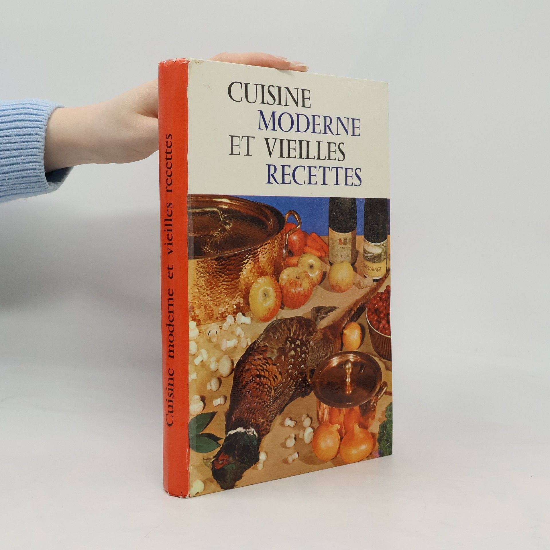 Autorenkollektiv Cuisine moderne et vieilles recettes